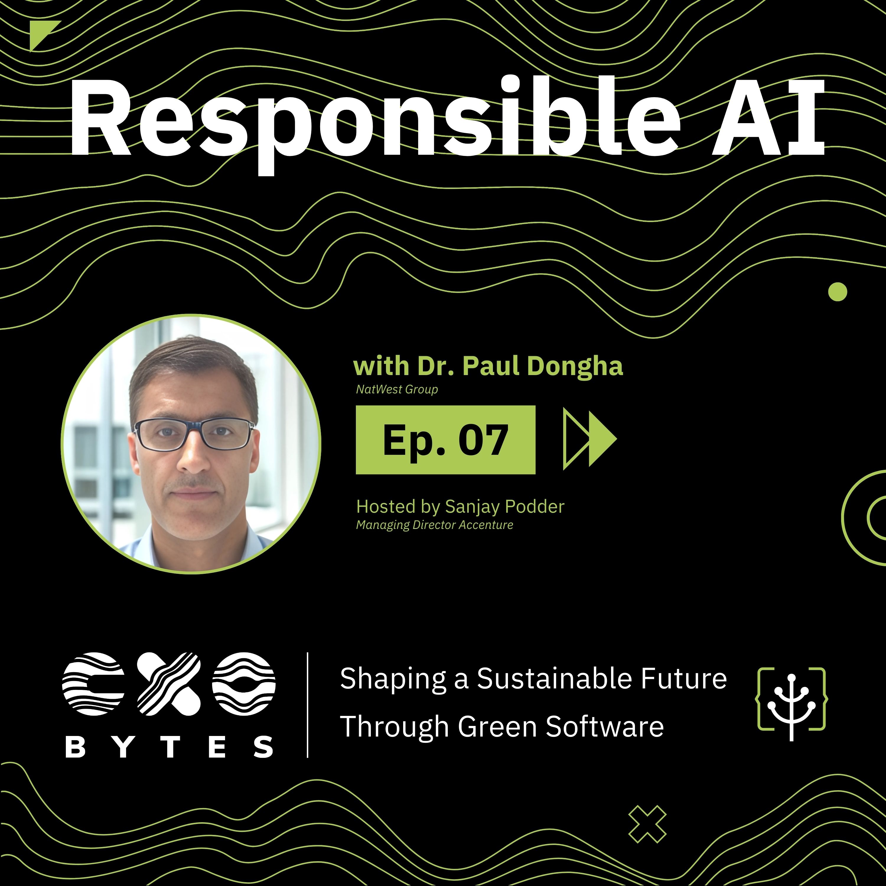 Responsible AI with Dr. Paul Dongha — CXO Bytes cover