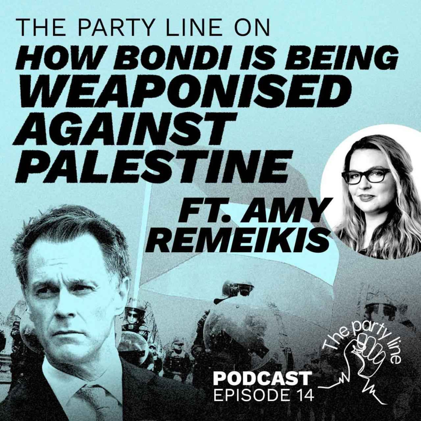 The party line on how Bondi is being weaponised against Palestine ft. Amy Remeikis episode artwork
