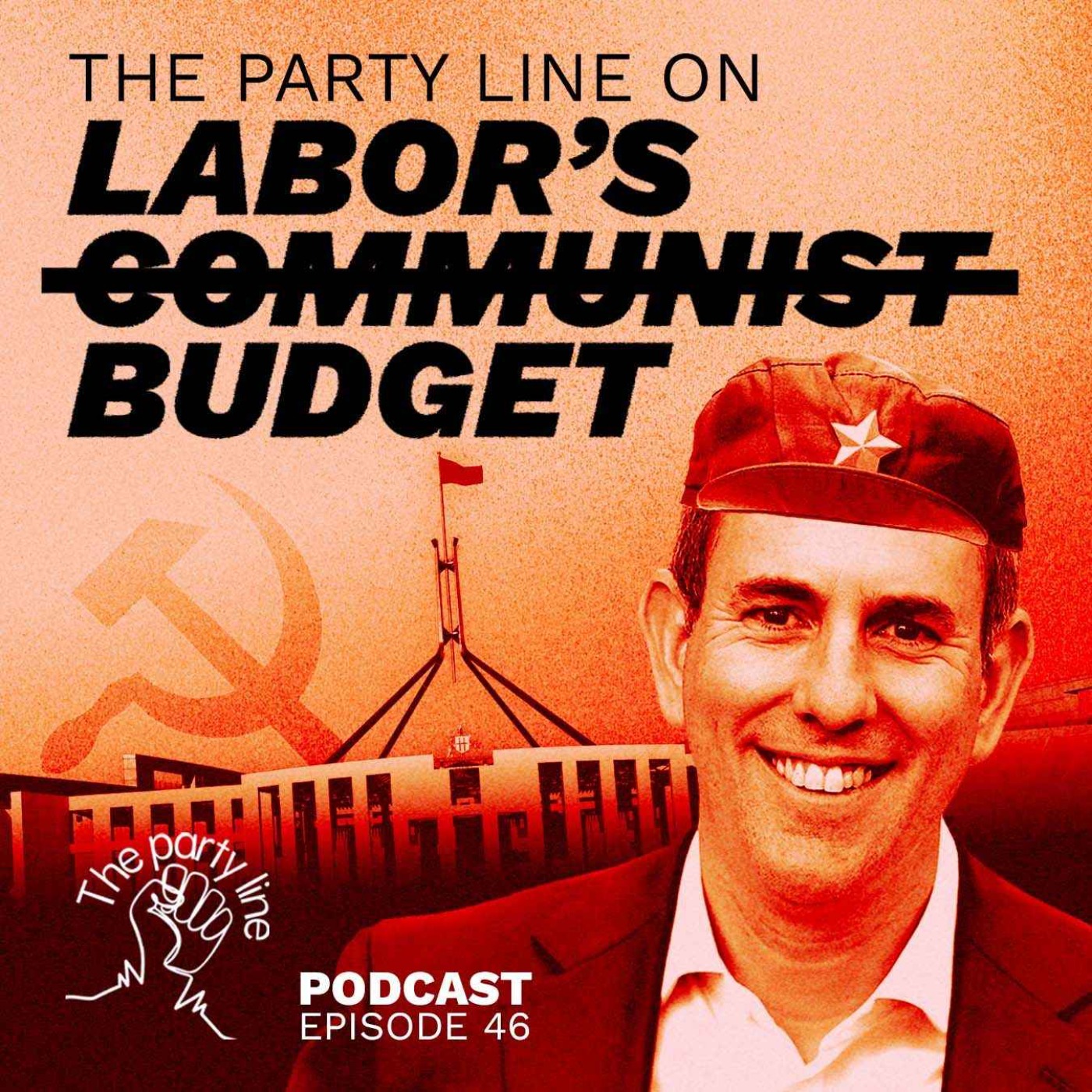 The Party Line on Labor’s "Communist" Budget episode artwork