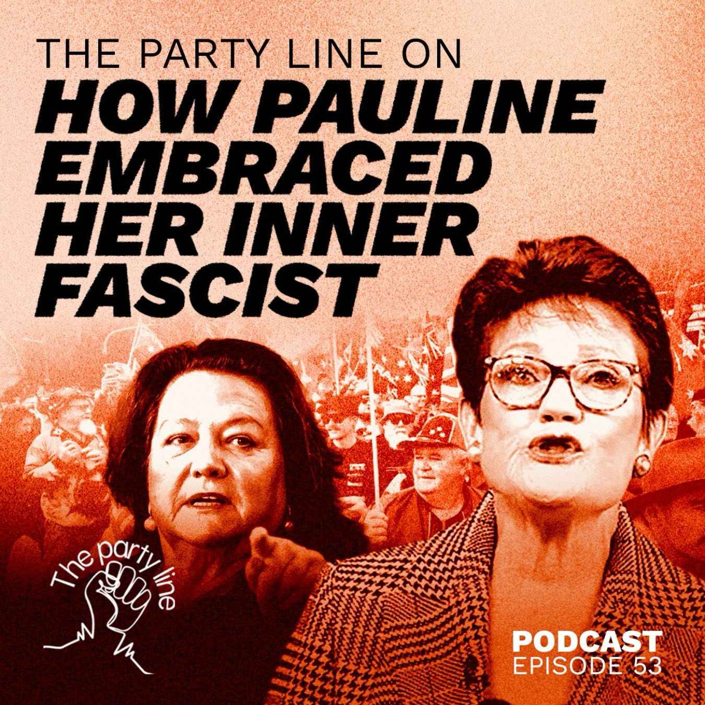 The Party Line on how Pauline embraced her inner fascist episode artwork