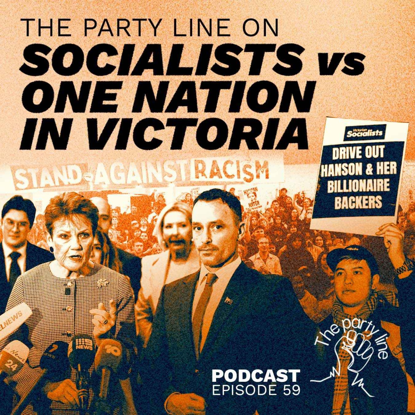 The Party Line on Socialists Vs One Nation in Victoria episode artwork