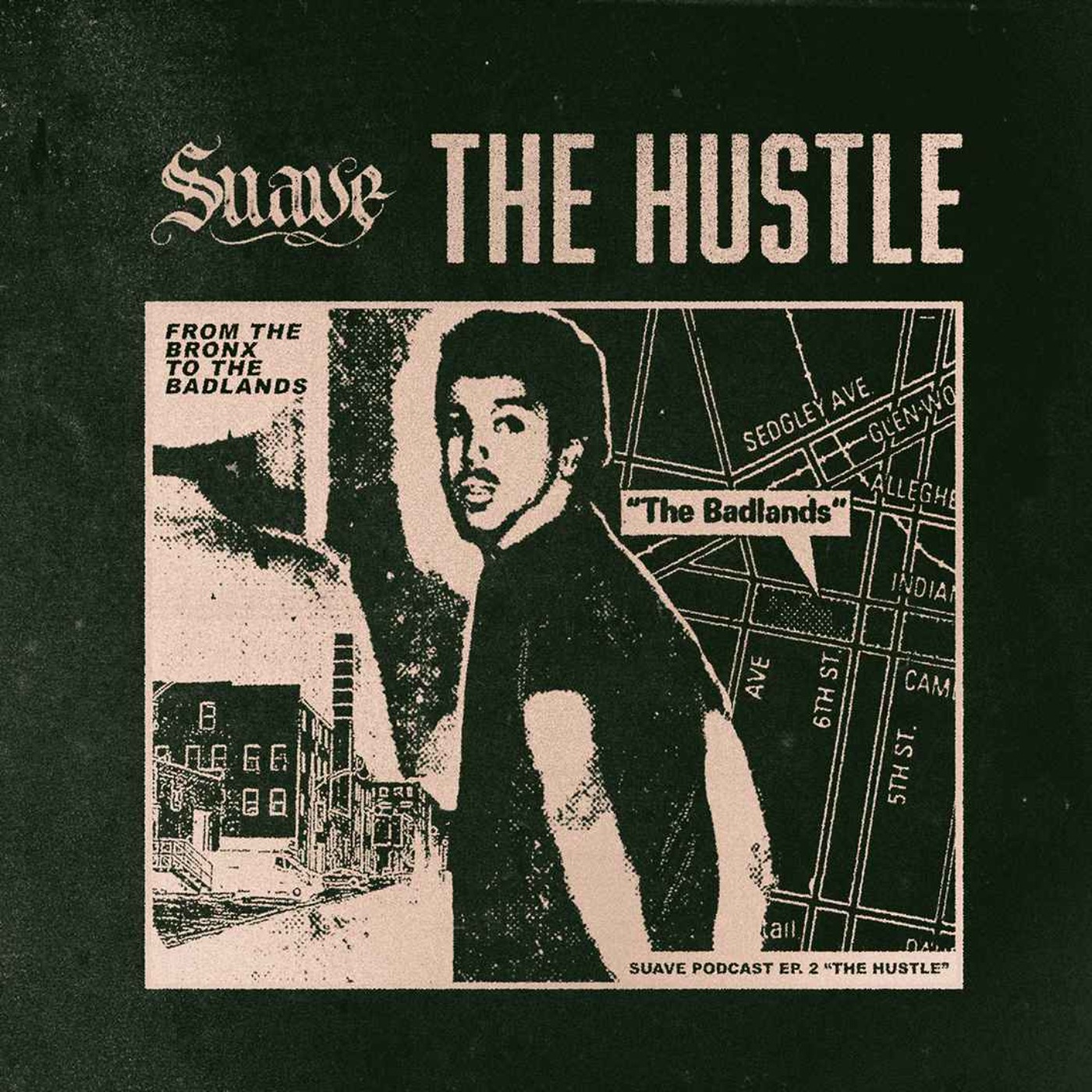 Thumbnail for "The Hustle - Ep. 2".
