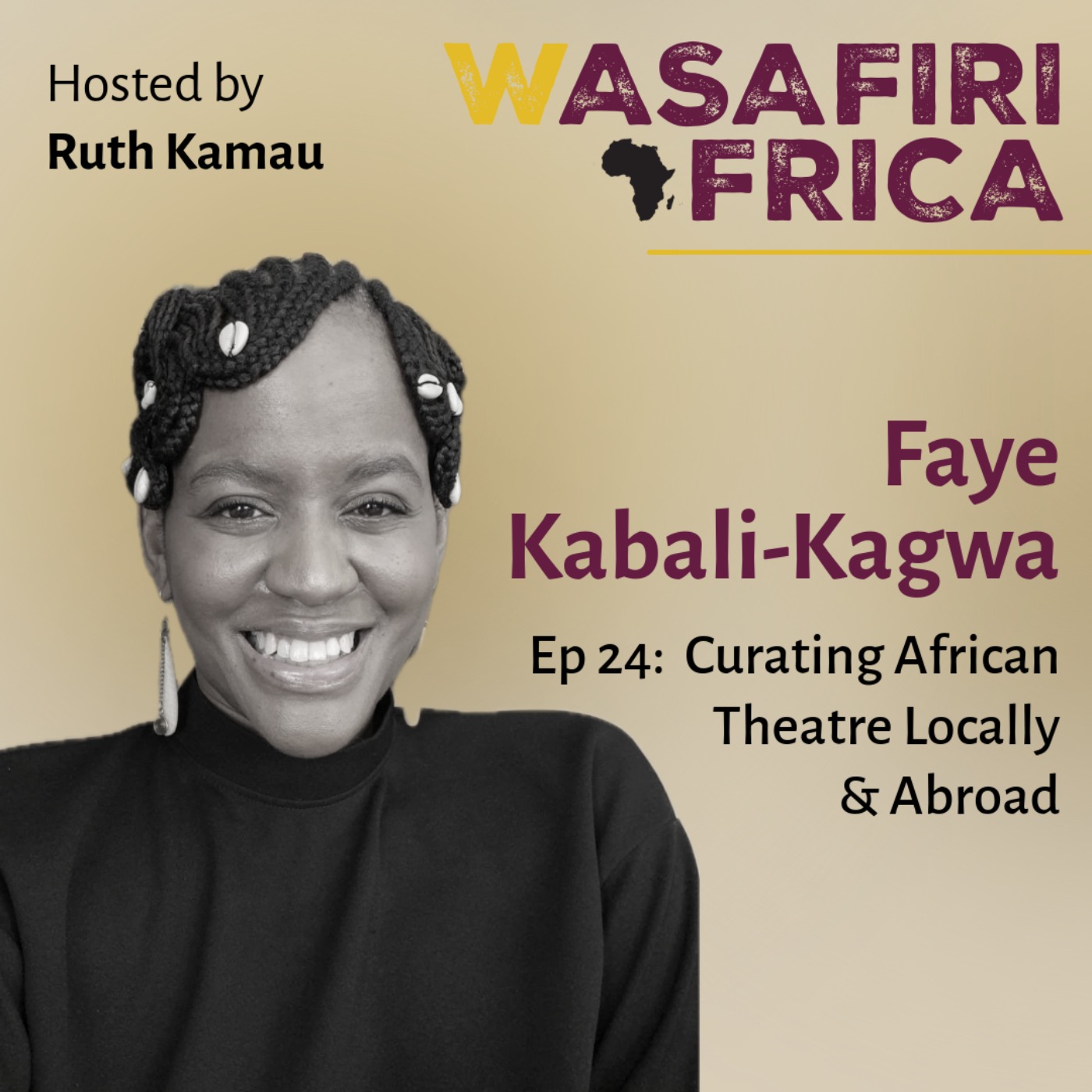 Curating African Theatre Locally and Abroad with Faye Kabali-Kagwa
