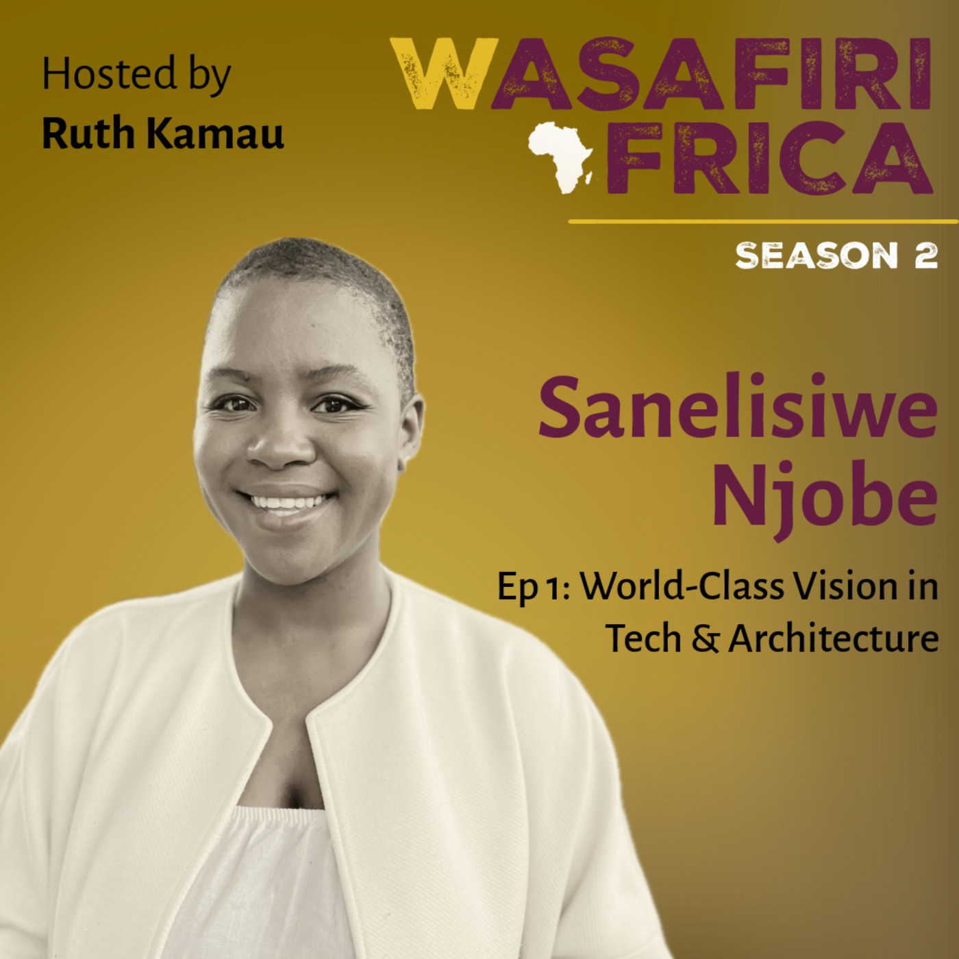 World-Class Vision in Tech and Architecture with Sanelisiwe Njobe