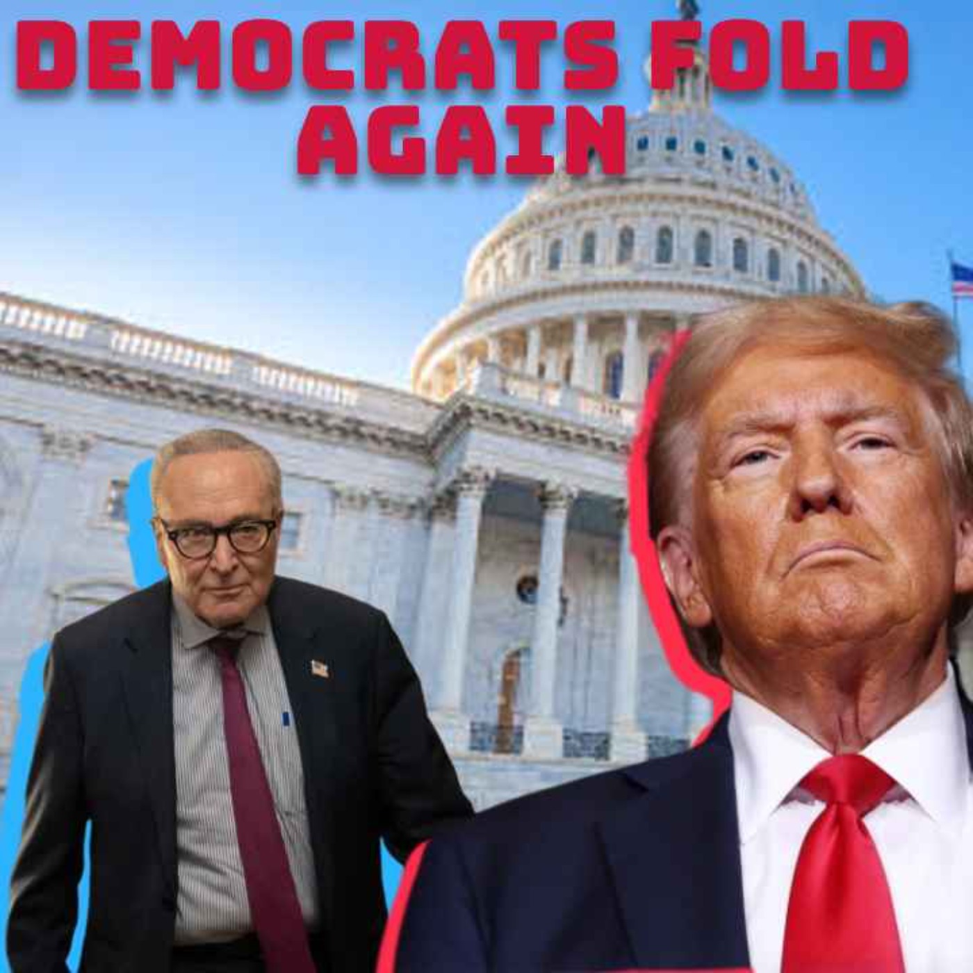 430. End of Lockdown: Democrats Give in to Trump.