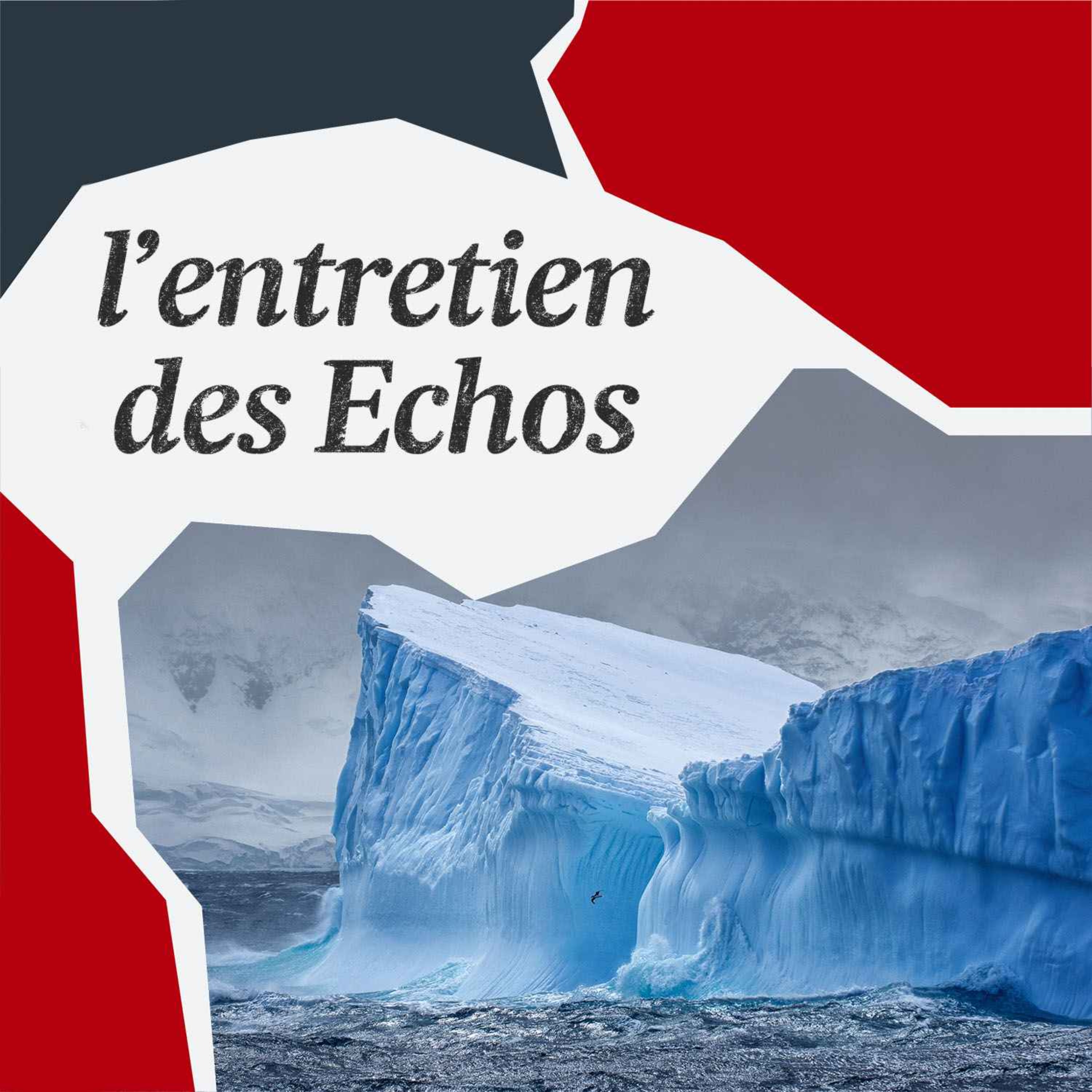 L'Entretien - Antarctique : la Chine prend de l'avance sur la banquise