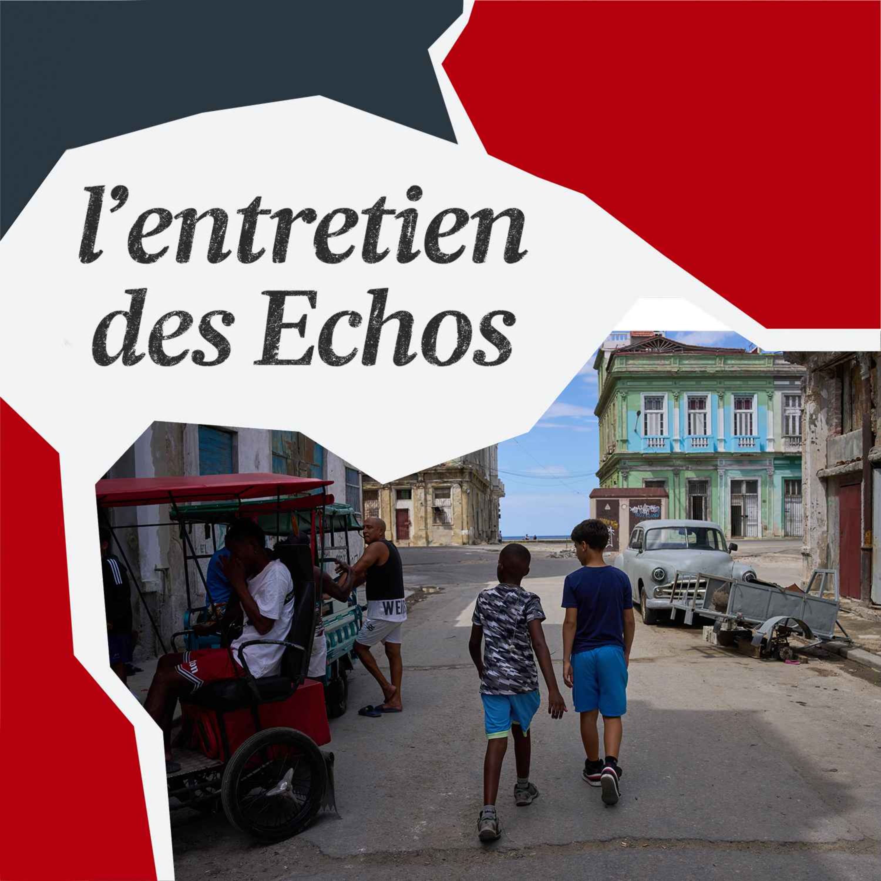 L'Entretien géopolitique - Cuba, la prochaine cible de Donald Trump ?