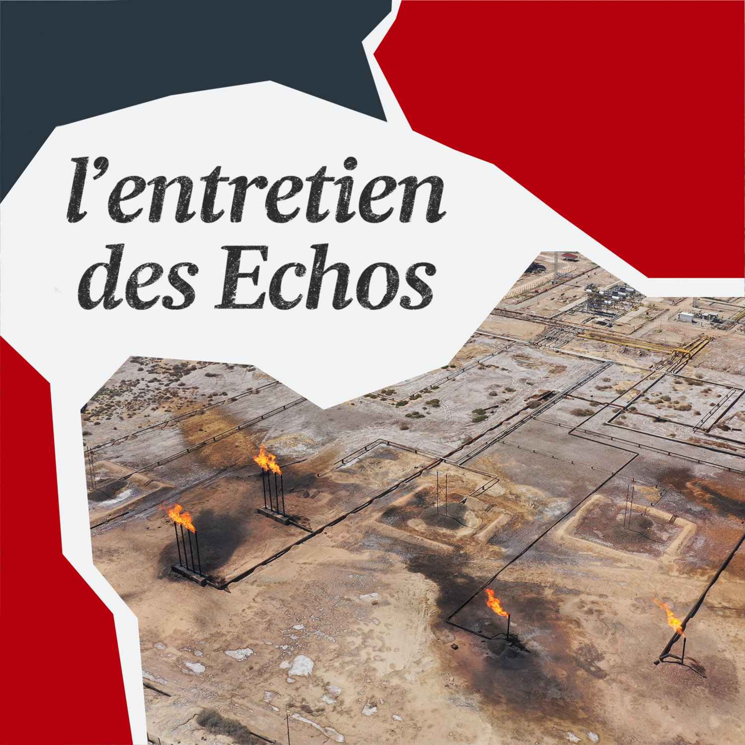 L'Entretien géopolitique - Comment le monde s’agite autour de l’énergie et du pétrole