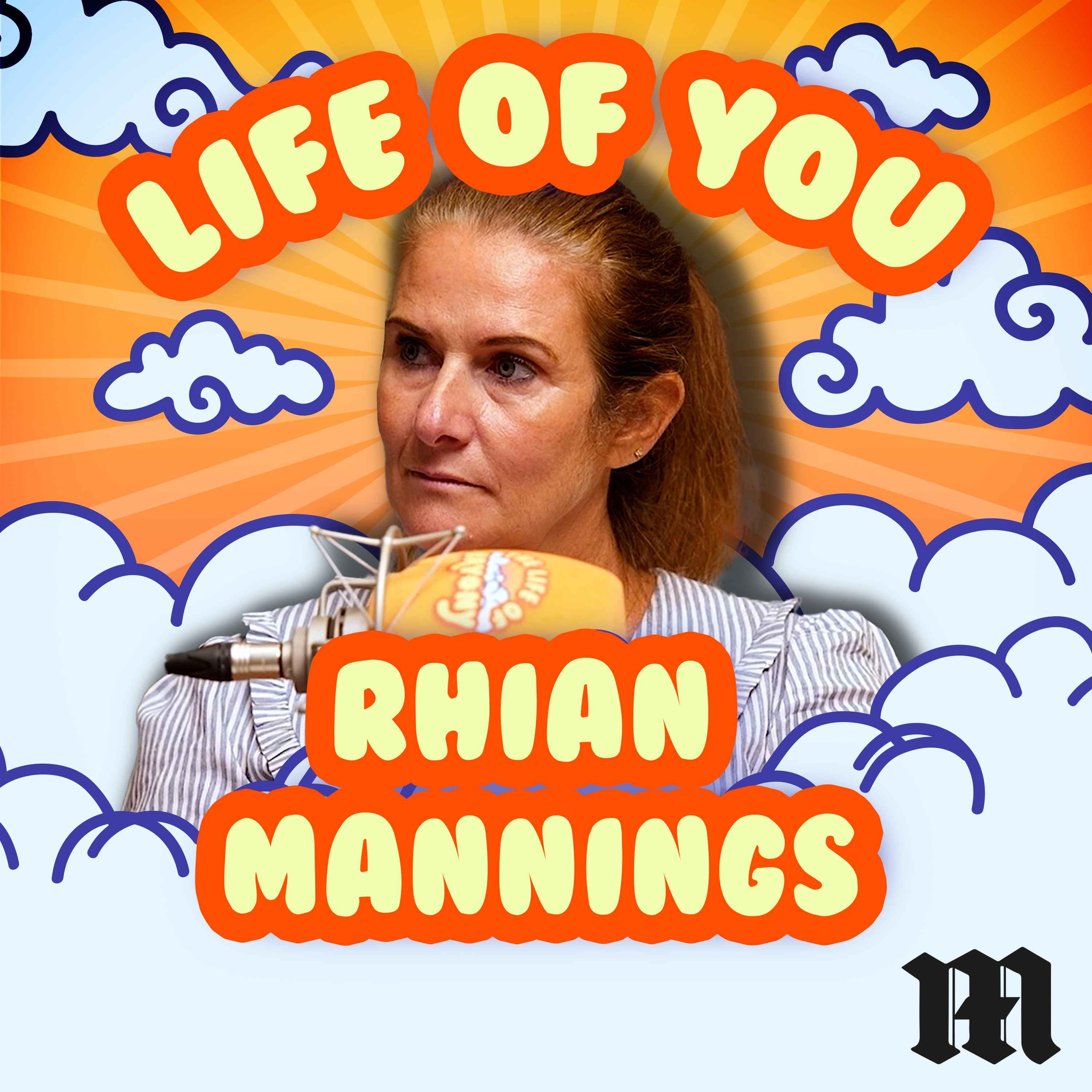The Life of You – What Helped Rhian Mannings Survive the Unimaginable episode artwork