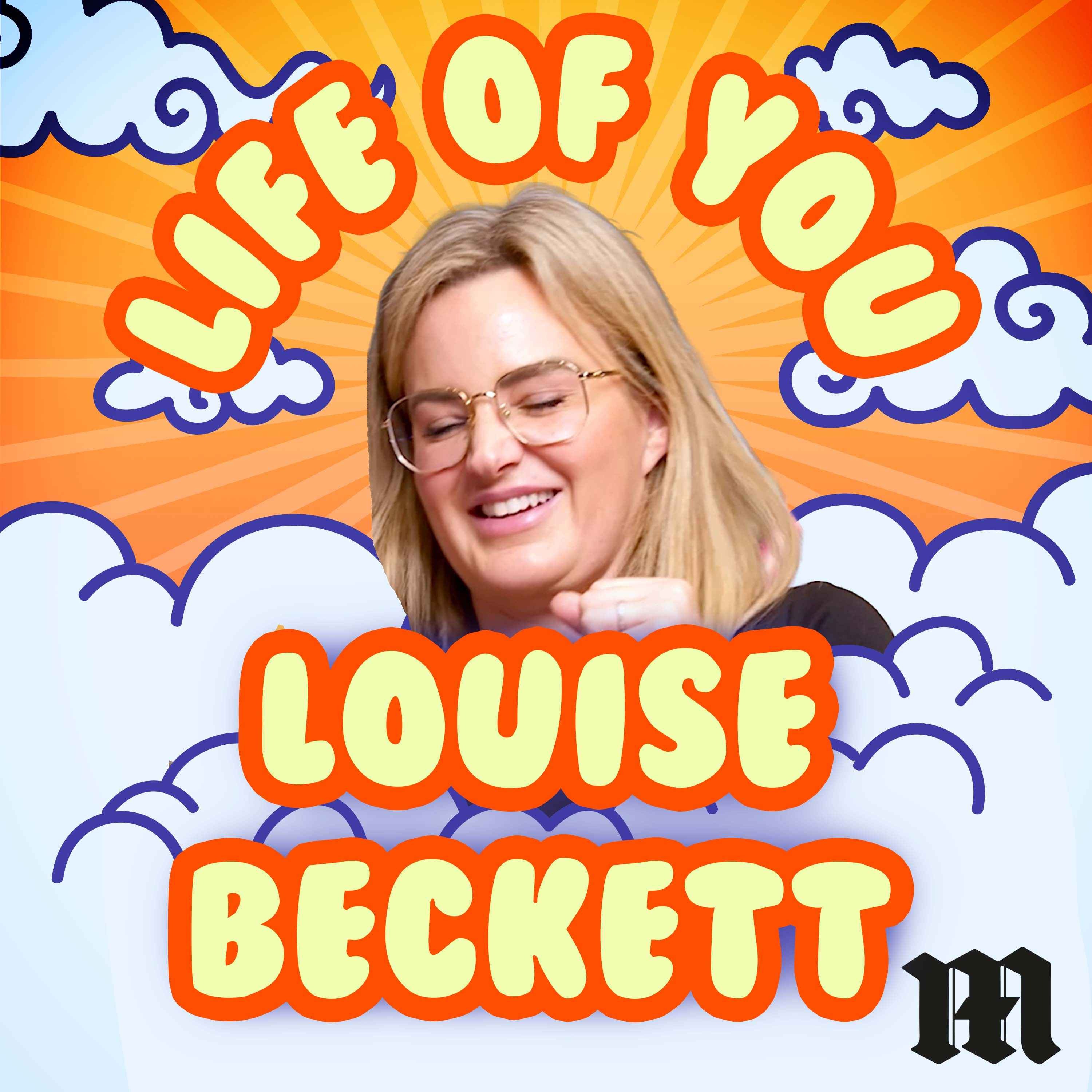 The Life of You – Lou Beckett on Coping with Parenting and Why Real Housewives Is Like Modern-Day Buddhism