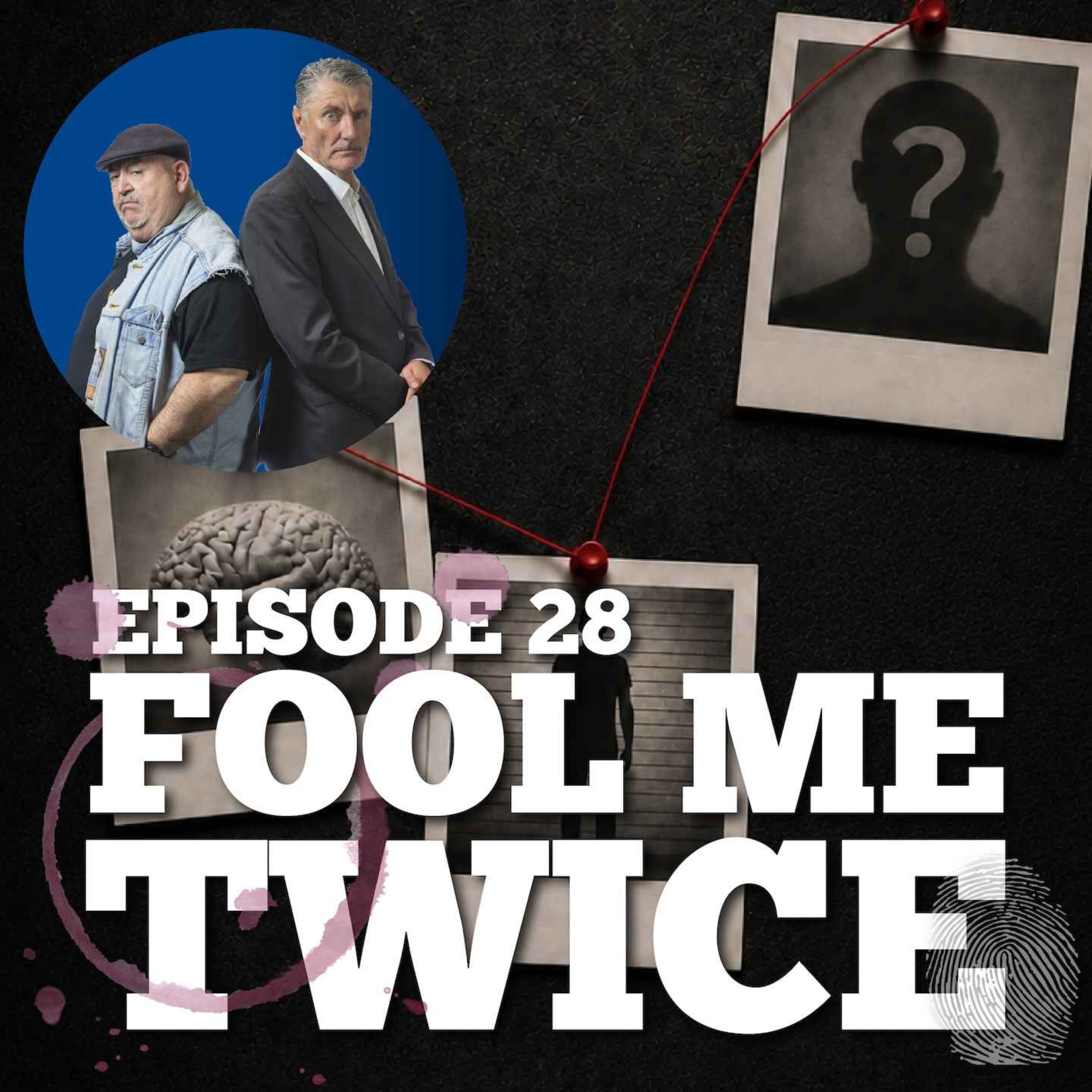 Episode 28: Deception, false confessions and false memories