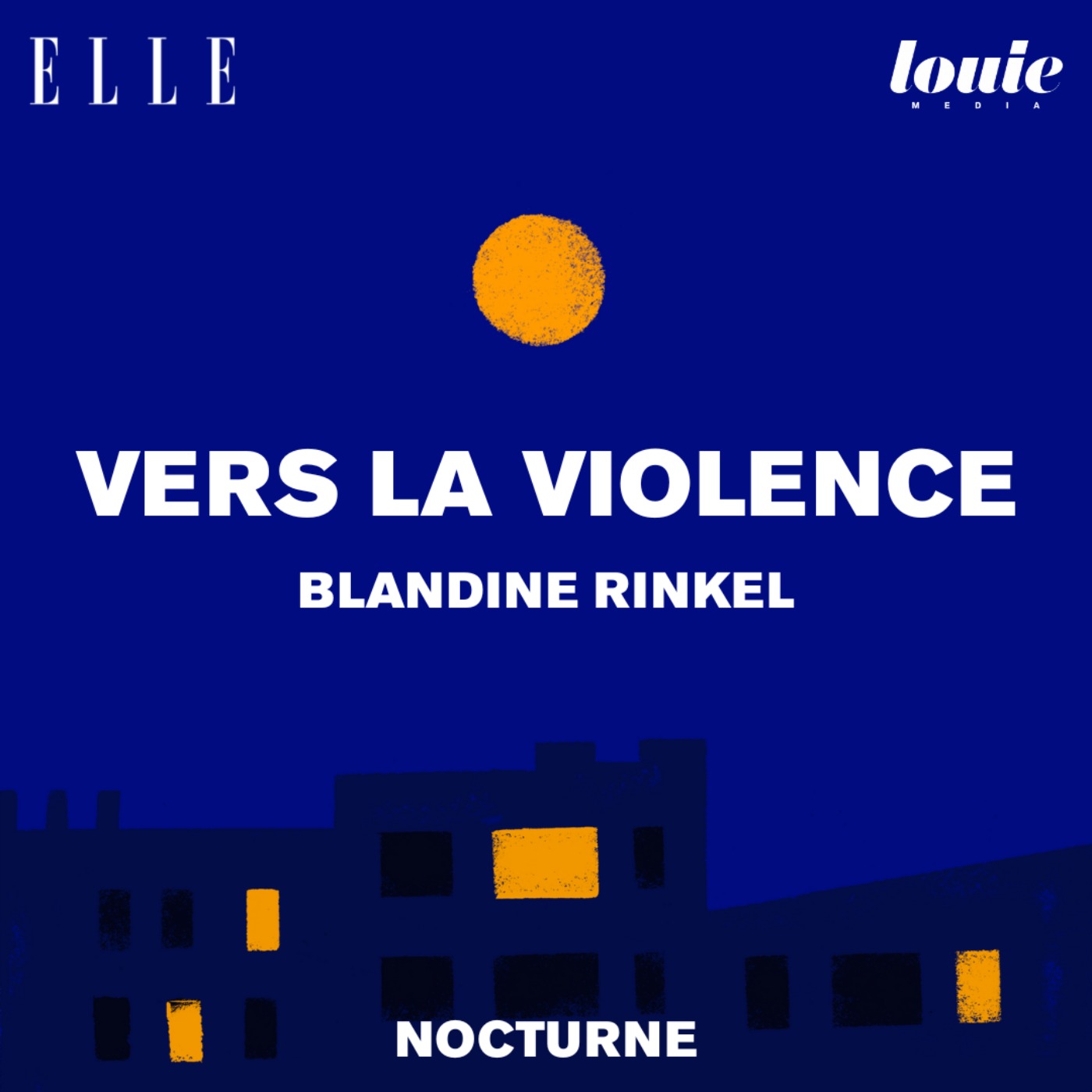 Il était une fois "Vers la violence" de Blandine Rinkel, lu par Clotilde Hesme