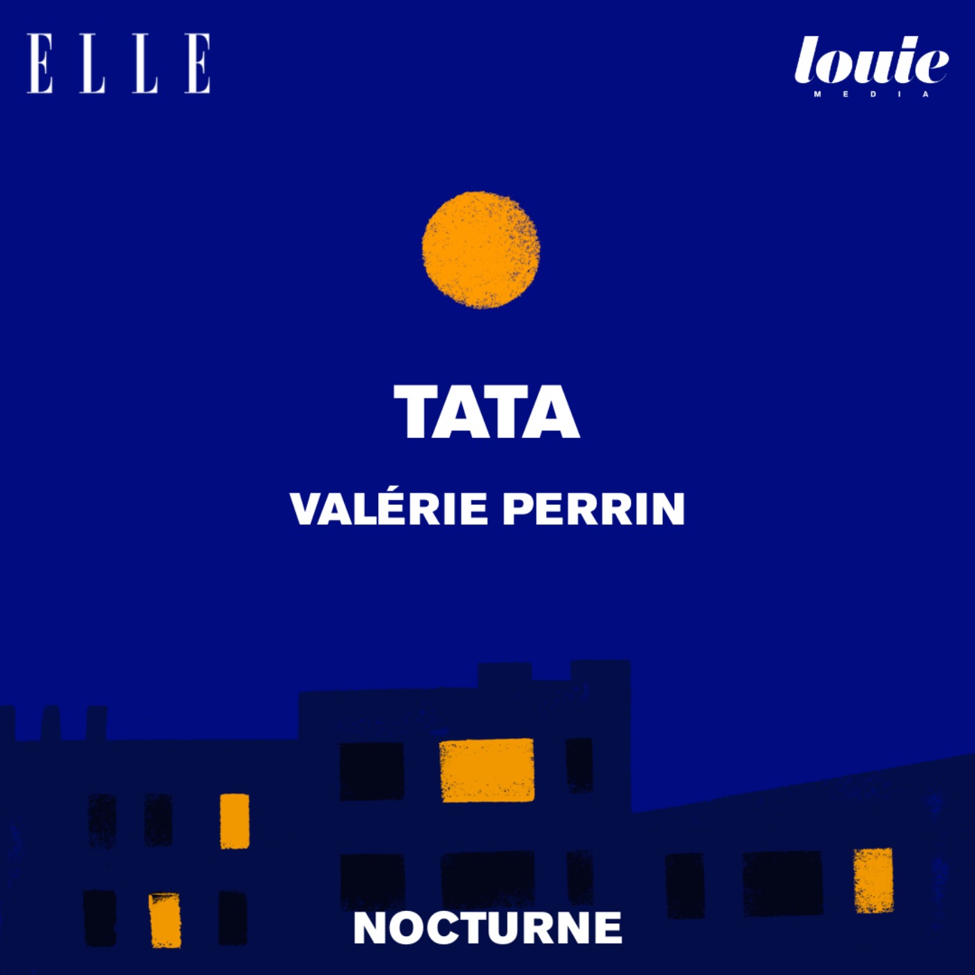 Il était une fois "Tata" de Valérie Perrin, lu par Olivia de Lamberterie 