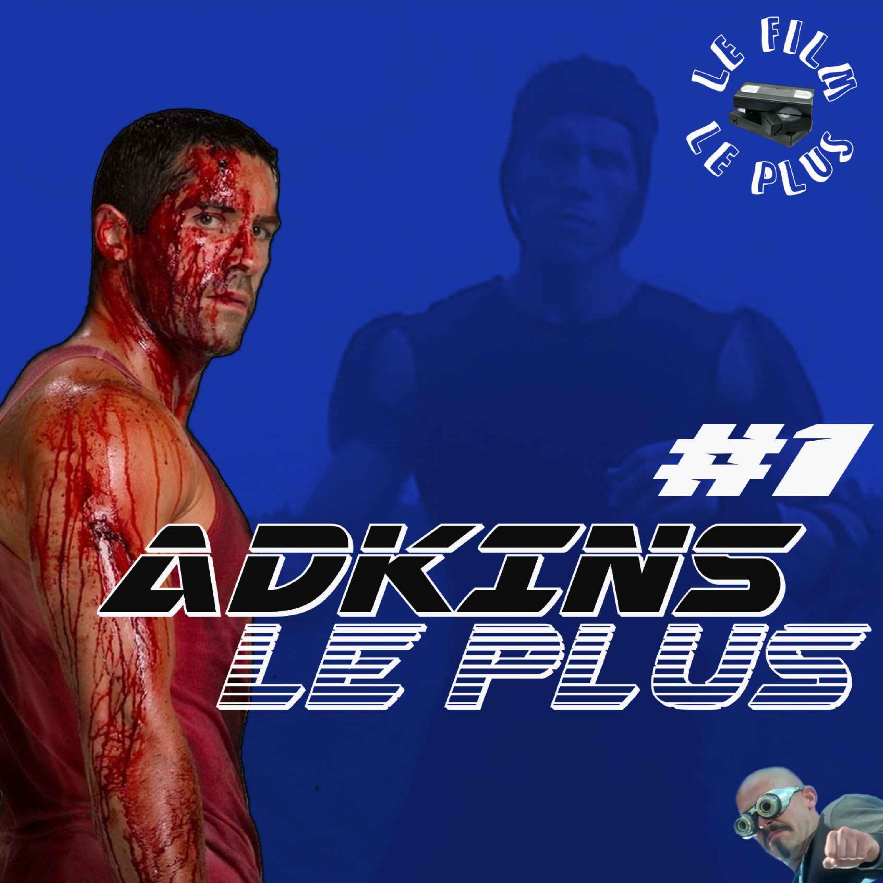 ADKINS LE PLUS #1 - From MK to HK episode artwork