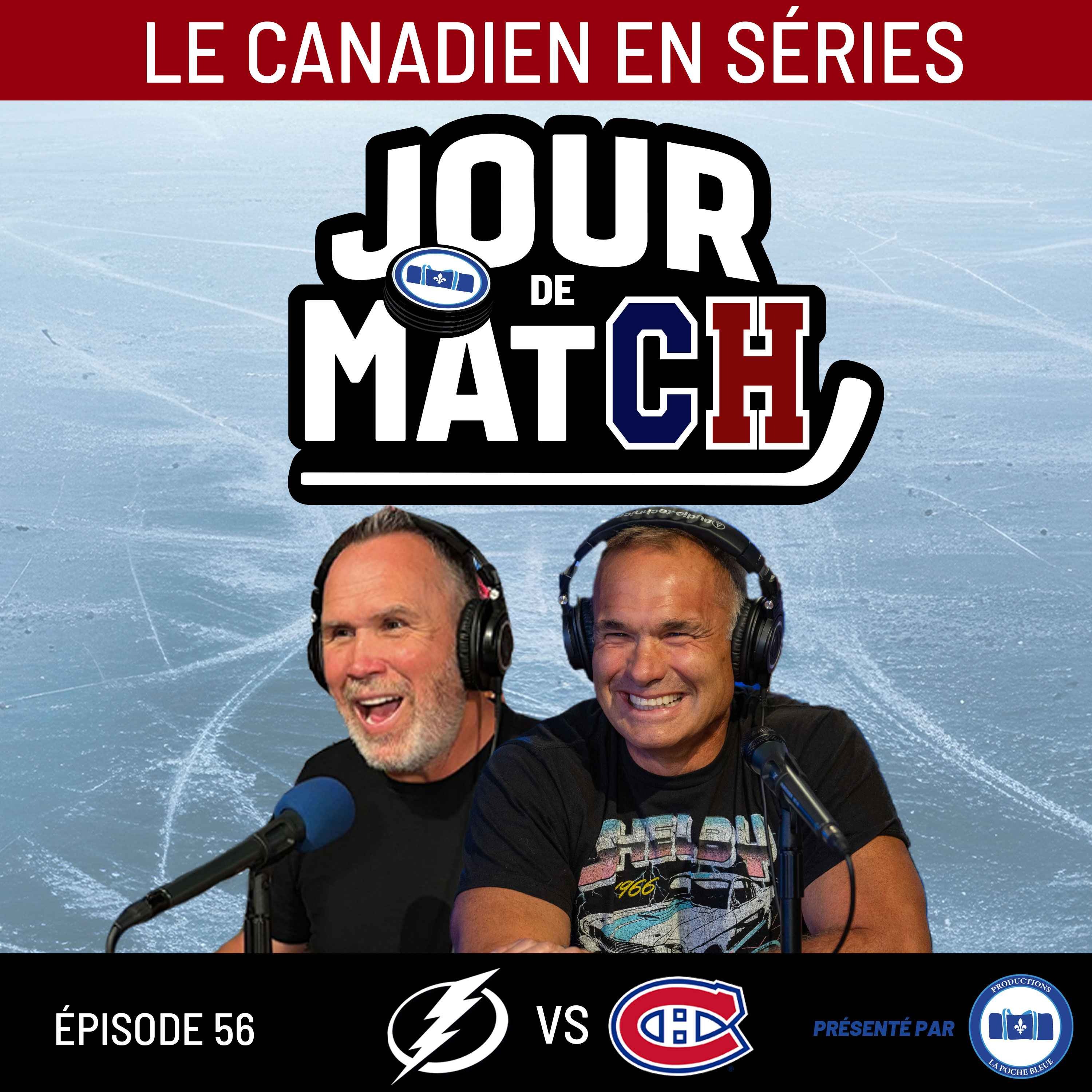 Est-ce que St-Louis doit changer les trios ? | Match #3 BOLTS VS CH | EP#56