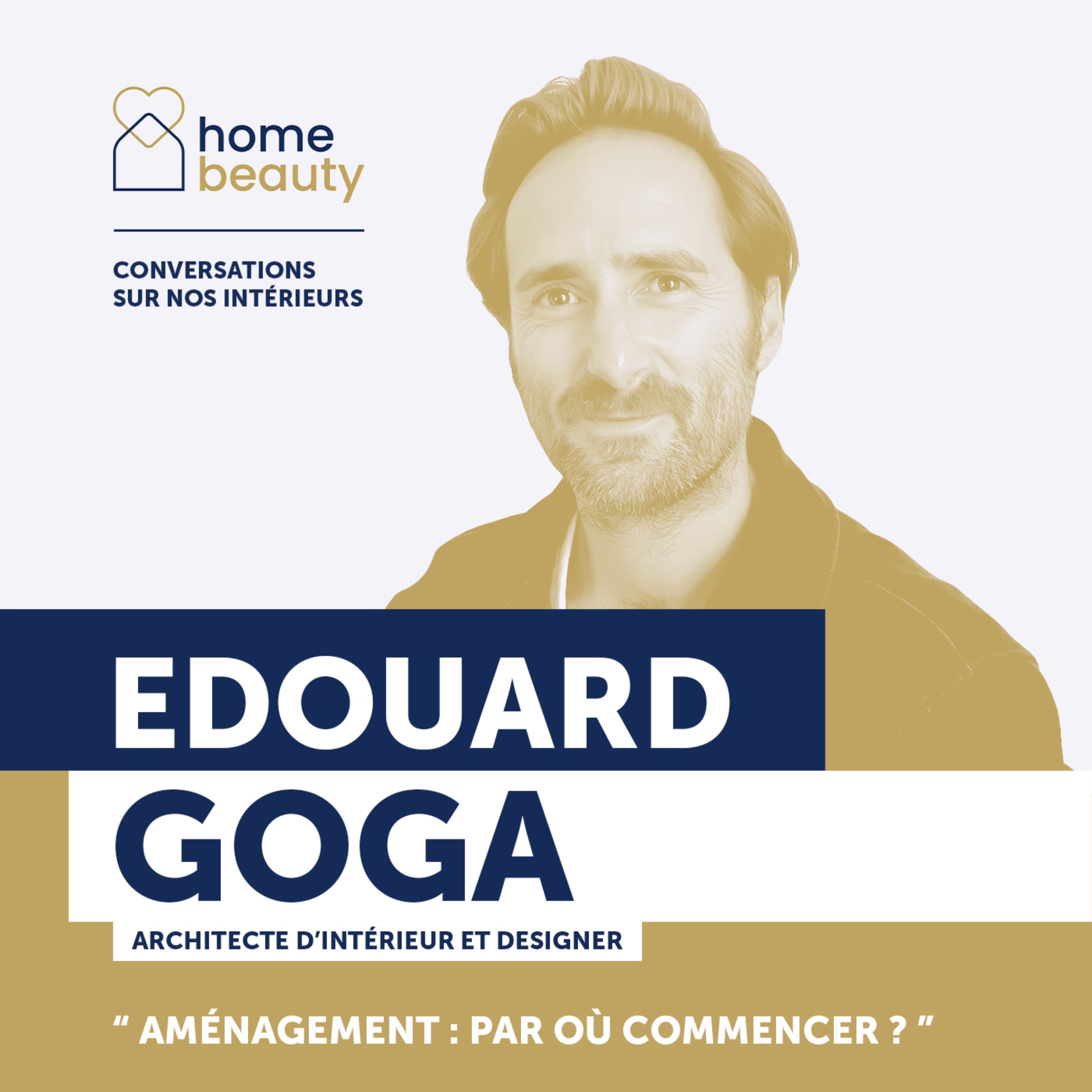 Home Beauty : conversations sur nos intérieurs