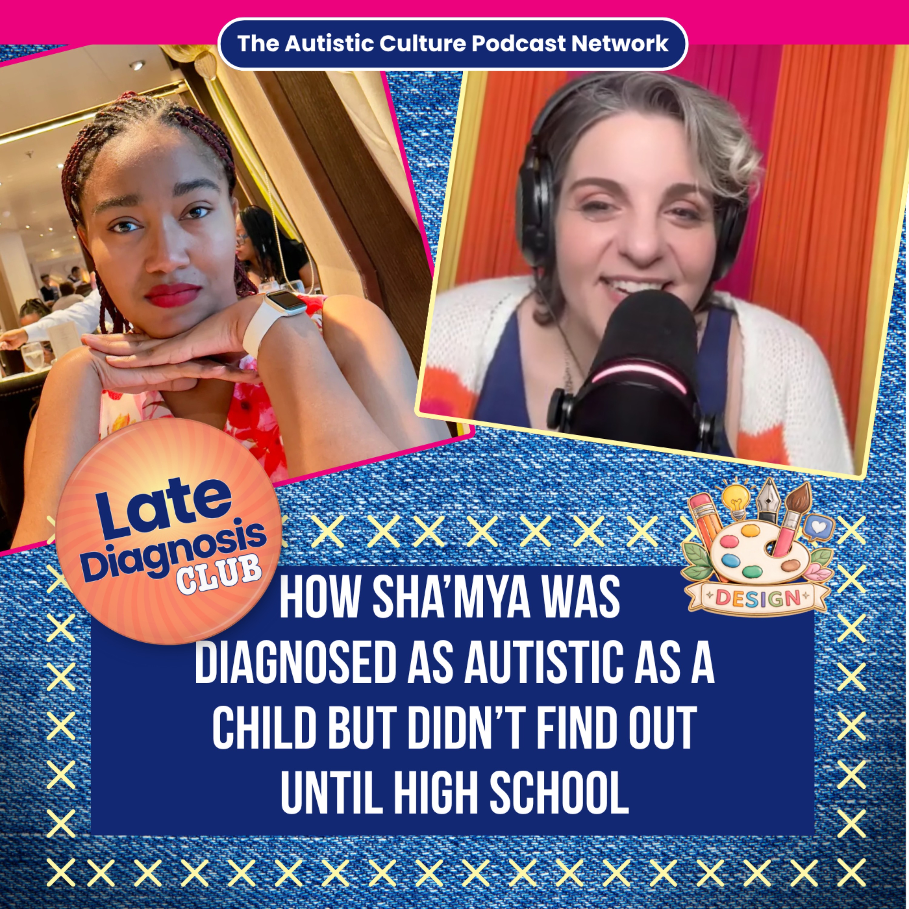 How Sha’mya Was Diagnosed as Autistic as a Child But Didn’t Find Out Until High School episode artwork
