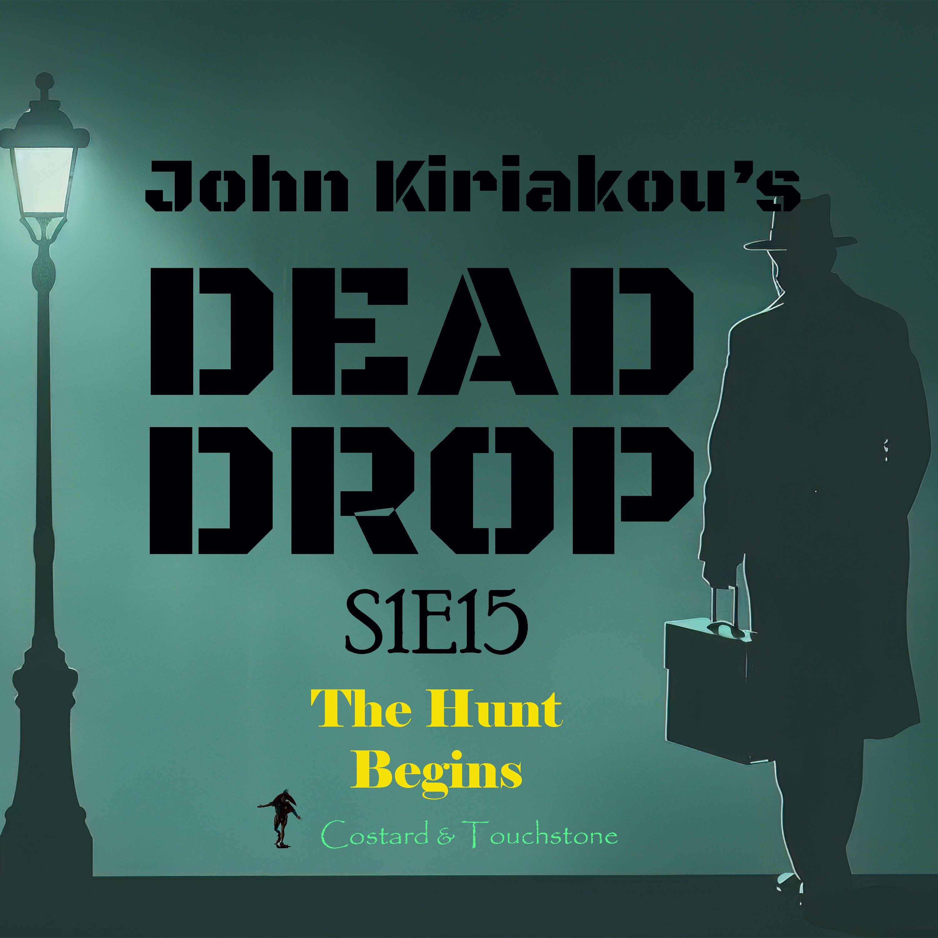 S1E15 The Hunt Begins