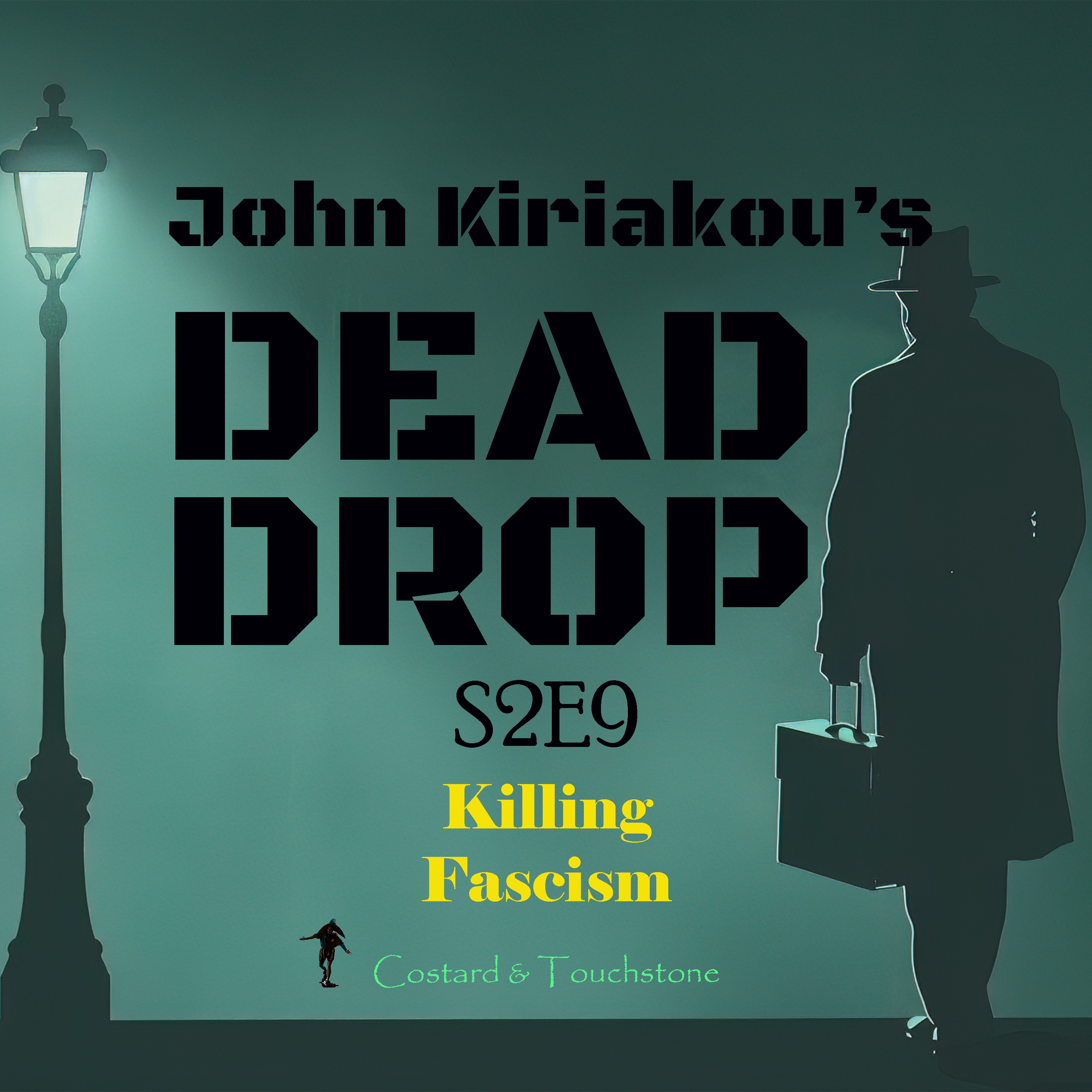 S2E9 Killing Fascism