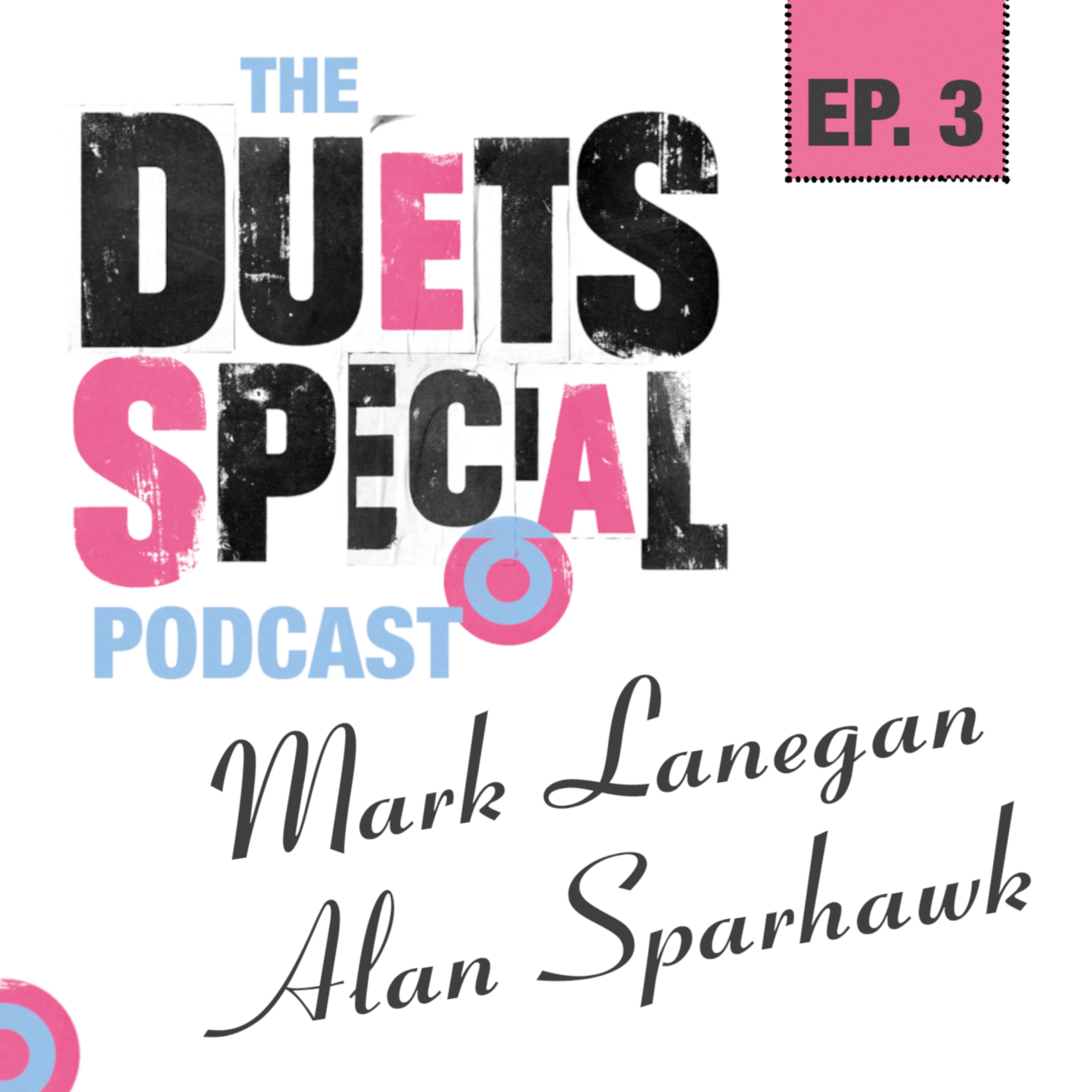 Mark Lanegan • Alan Sparhawk