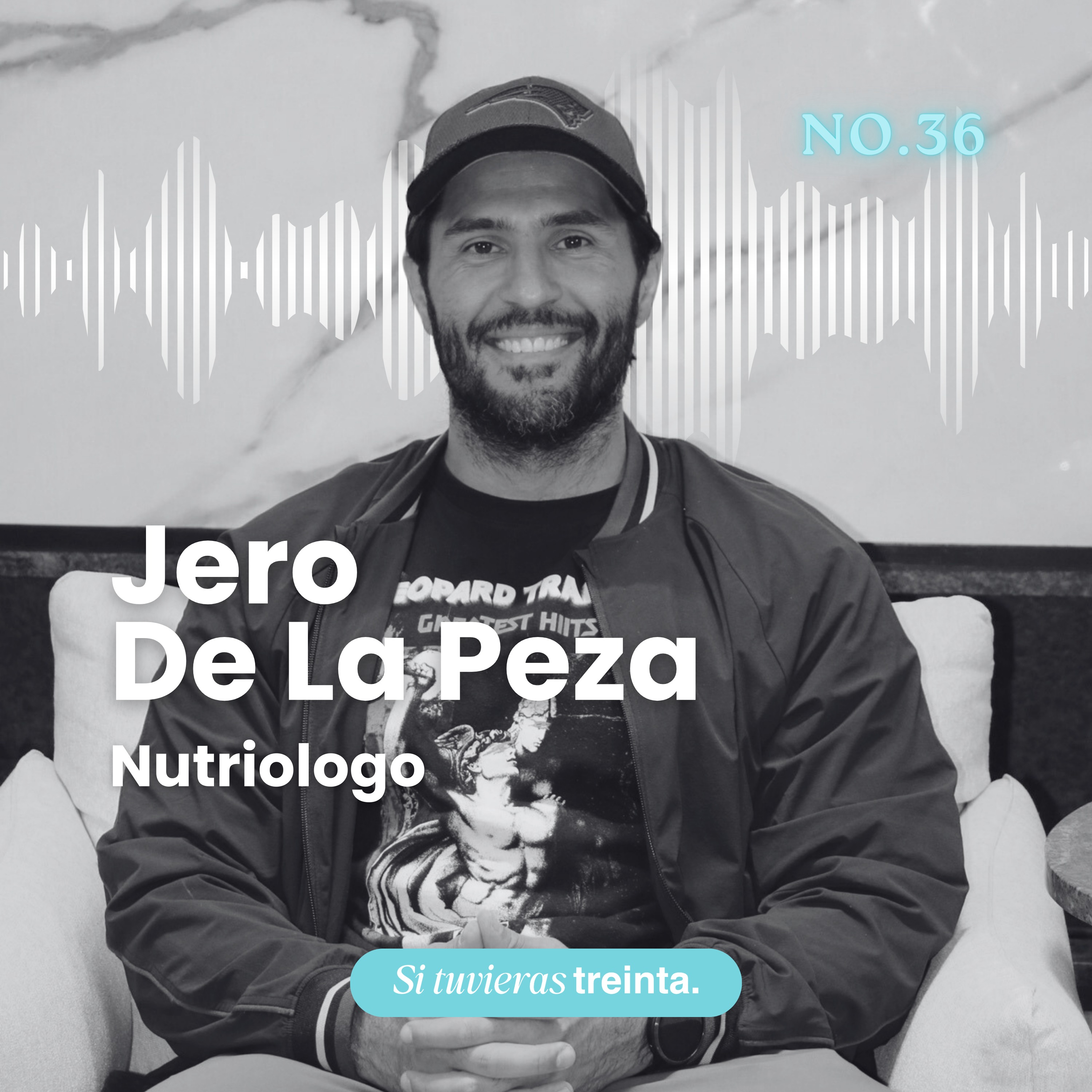 36) Jero de la Peza: proteína, músculo y los mitos de la nutrición moderna