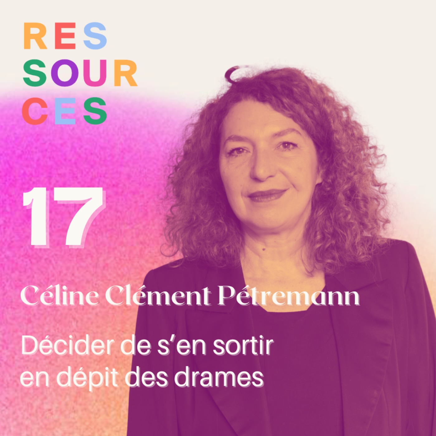 Céline Clément Pétremann, décider de s'en sortir en dépit des drames