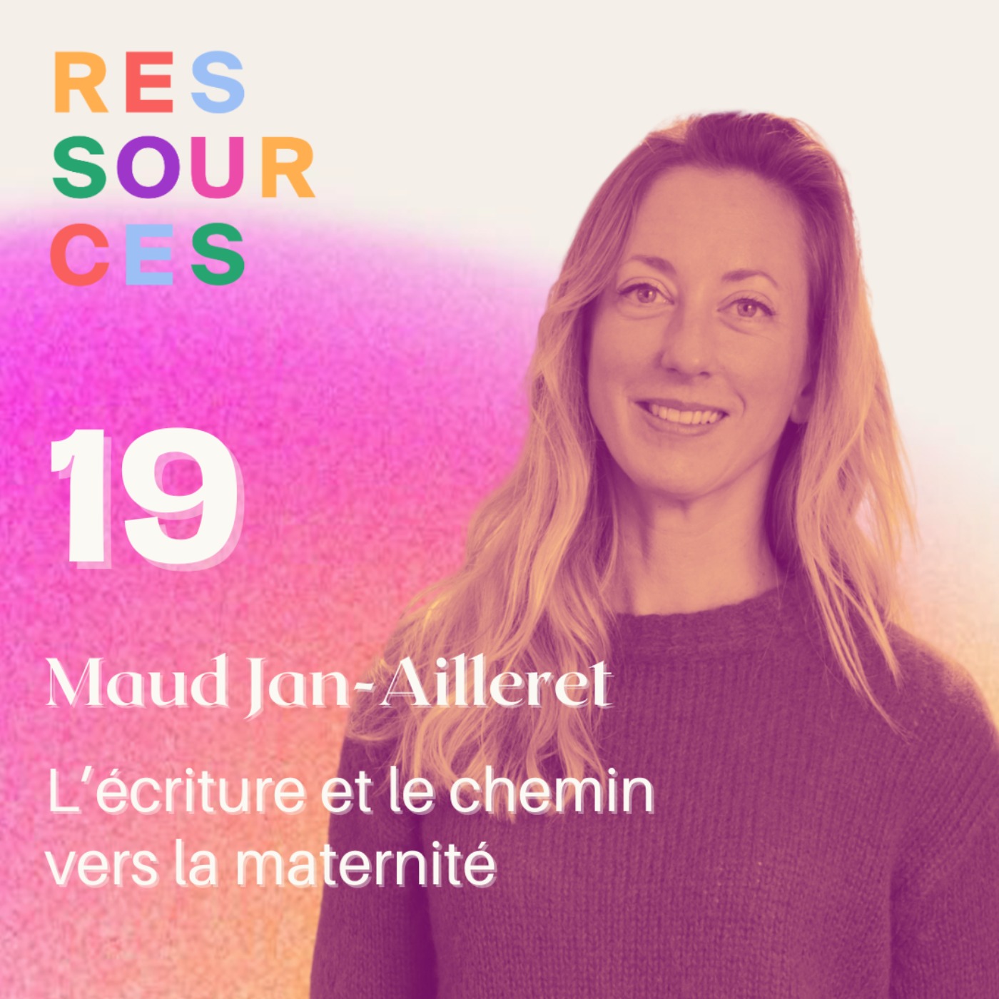 Maud Jan Ailleret, l'écriture et le chemin vers la maternité