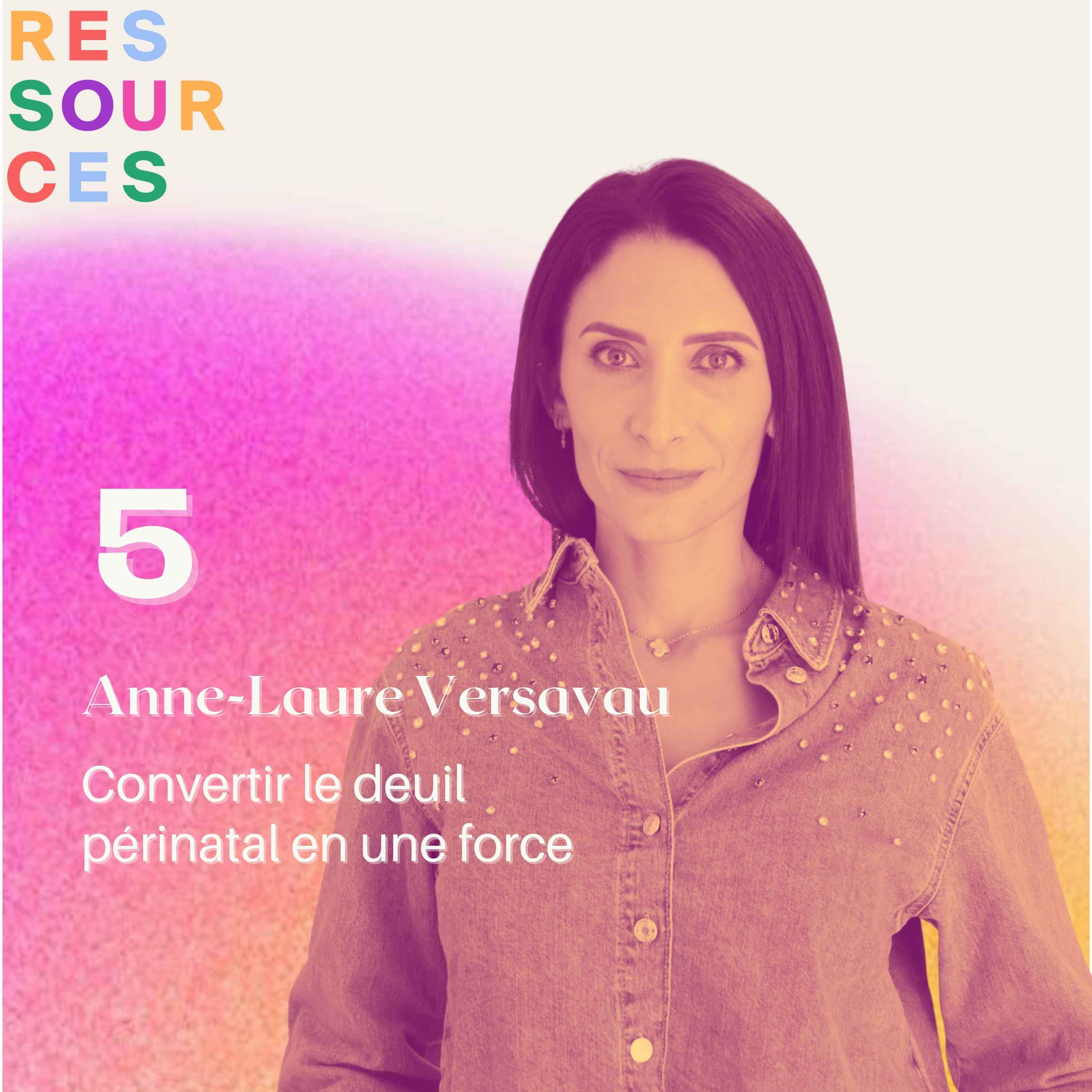 Anne-Laure Versavau, convertir le deuil périnatal en une force episode artwork