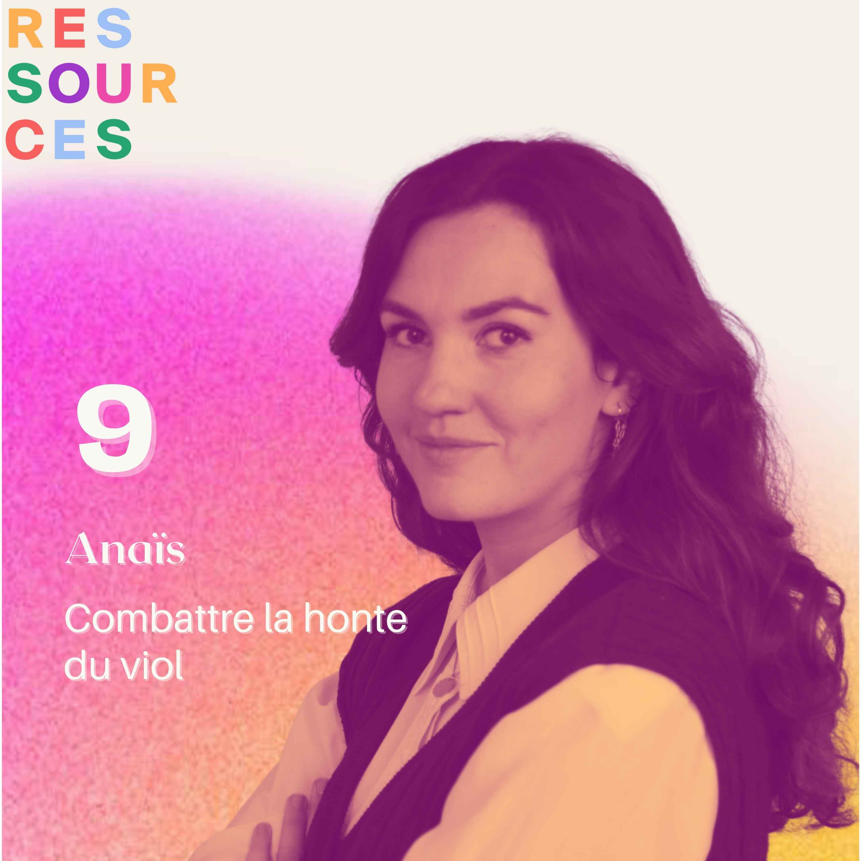 Anaïs D, combattre la honte du viol