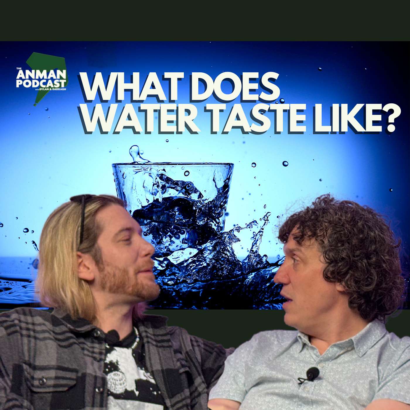 💧 What Does Water Taste Like? | Memories, Vinyl Records, and Banana Flavour Explained – ANMAN #2