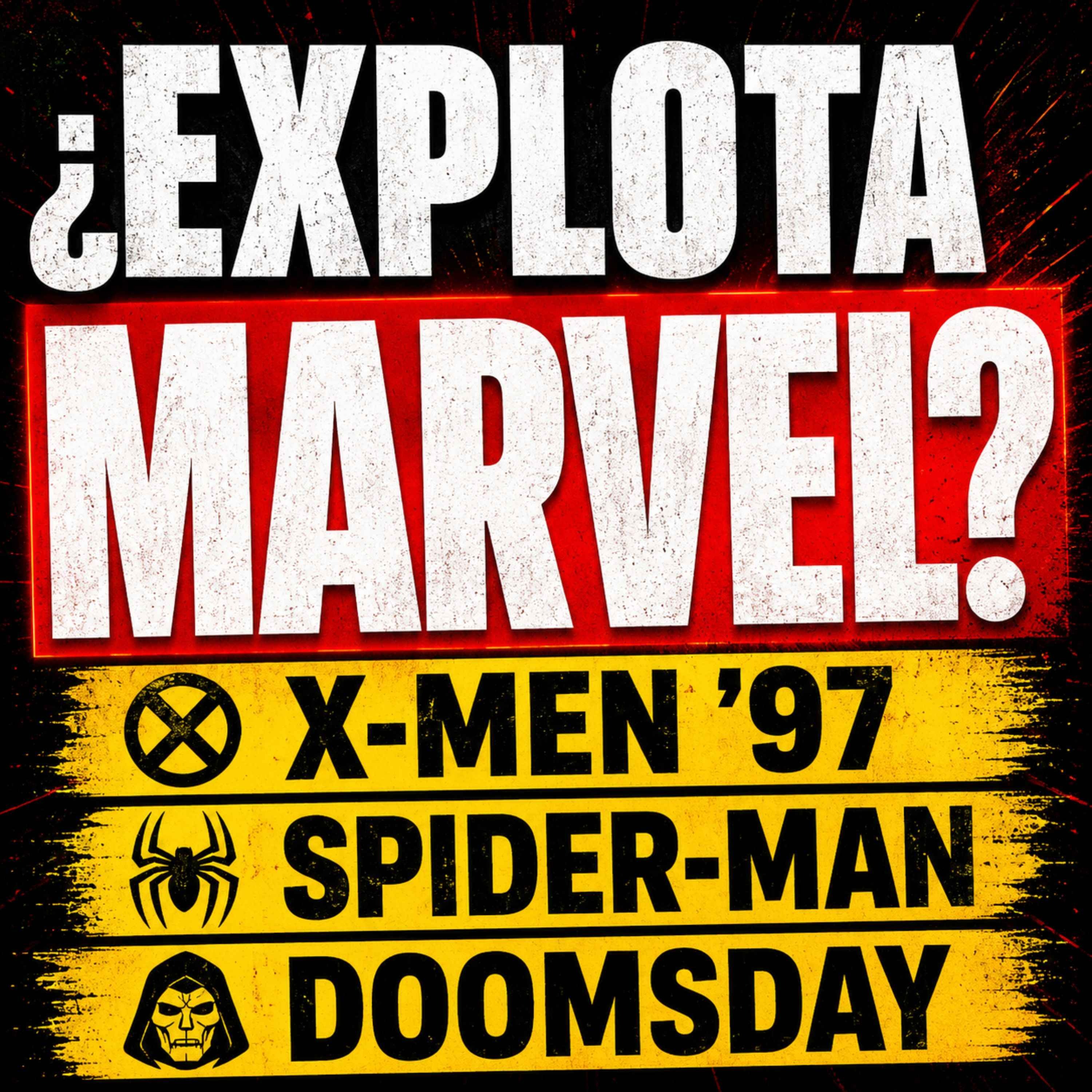 X-Men '97 VOLVIÓ y Spider-Man Brand New Day ya emociona | Rumores de Doomsday y Comic-Con 2026 episode artwork