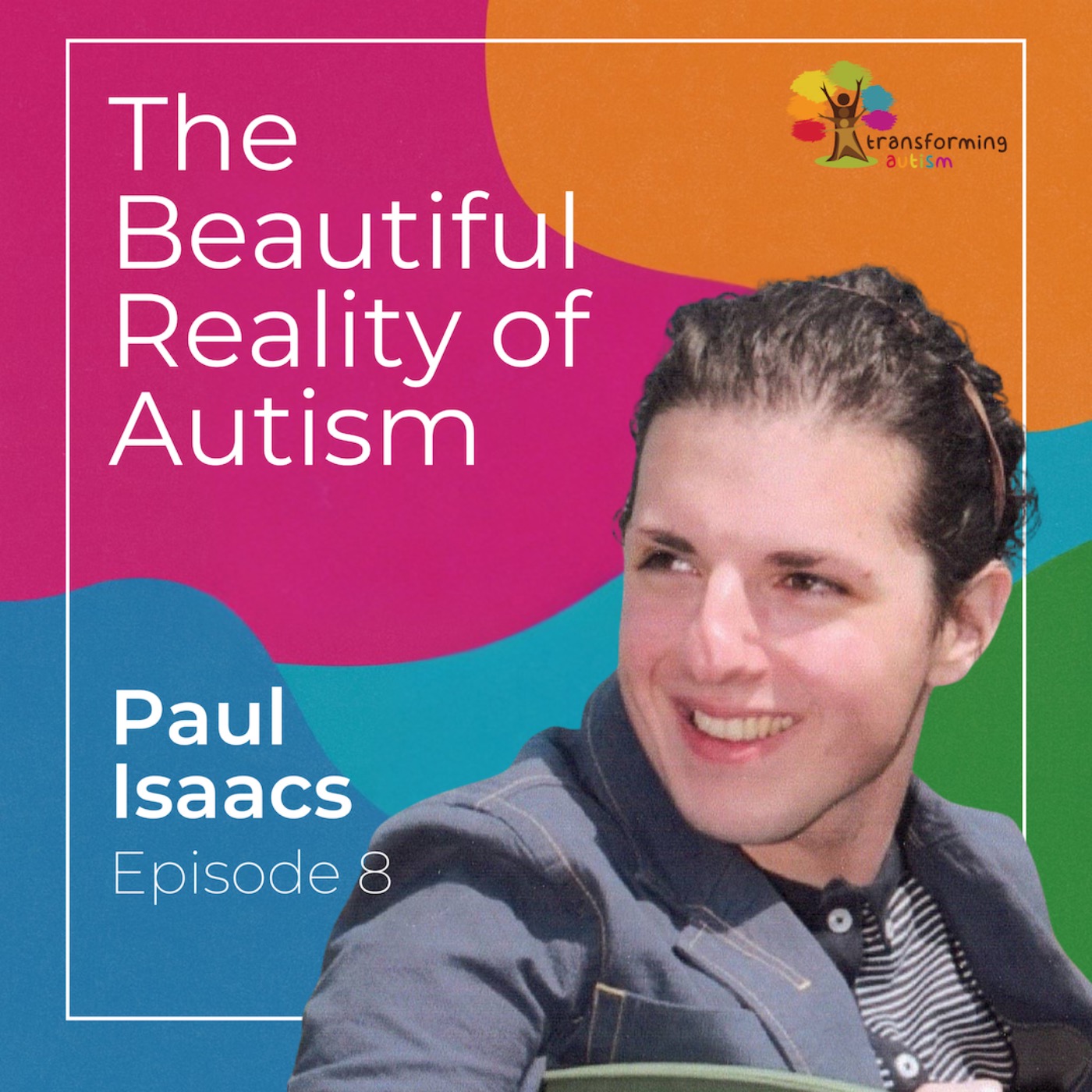Late discovery, bullying, and seeing the whole person (with Paul Isaacs)