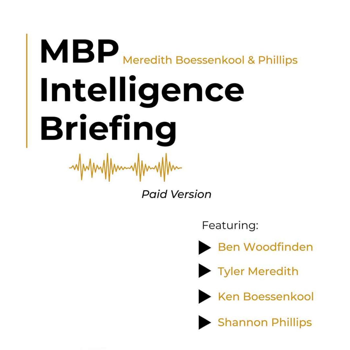MBP Intelligence Briefing