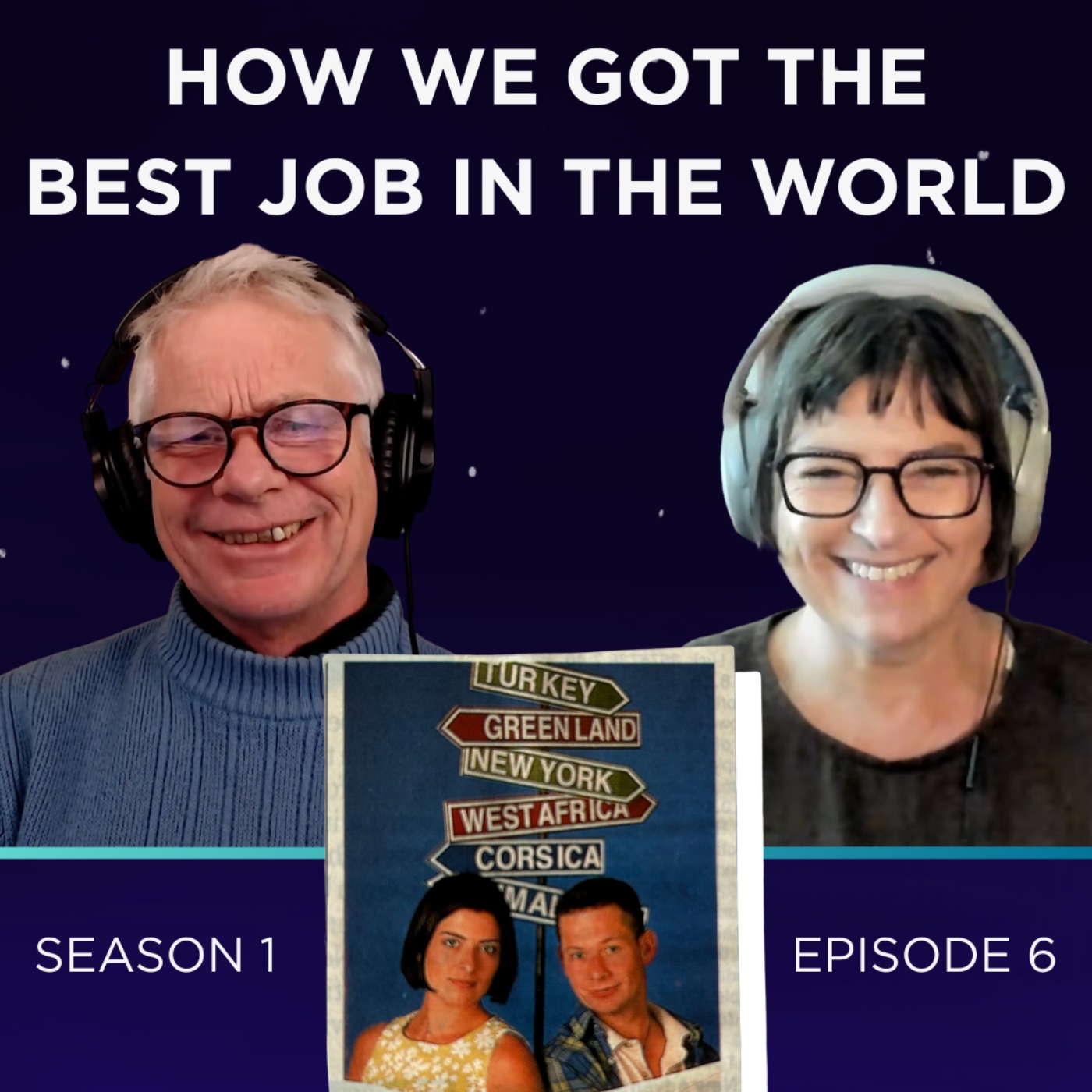 Ian and Justine| How we got the best job in the world| Part 1 episode artwork