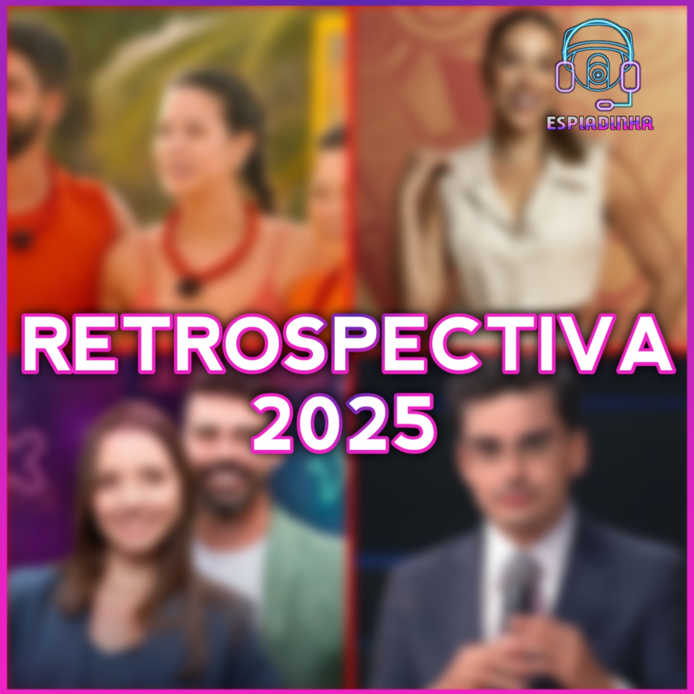 Retrospectiva dos Reality Shows de 2025 episode artwork