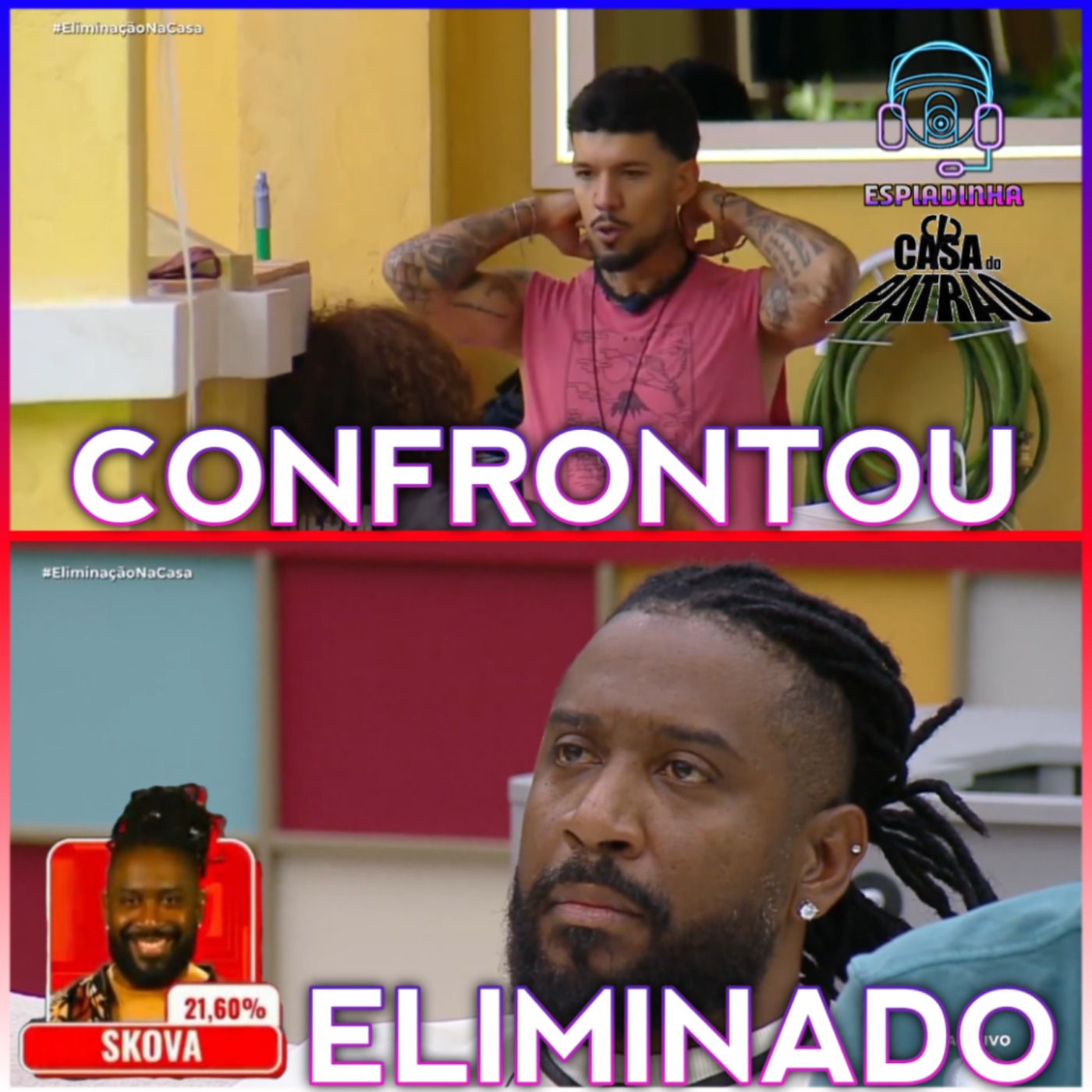 SKOVA É O PRIMEIRO ELIMINADO! + SHEILA BATEU DE FRENTE COM O PATRÃO | CASA DO PATRÃO episode artwork