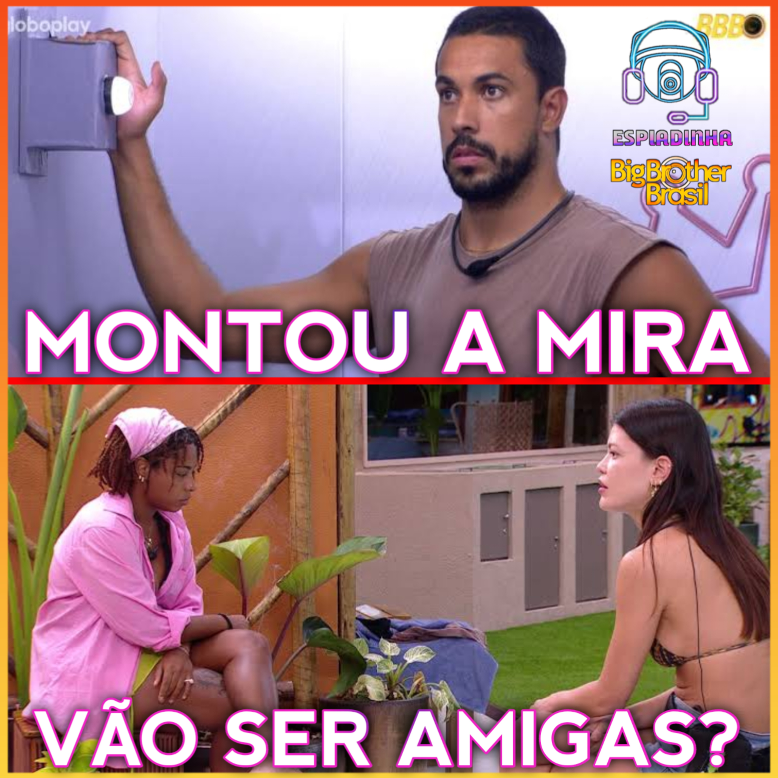 Vitória e Thamiris vão voltar a serem amigas? + Maike é o Líder e montou a Mira! | BBB 25 episode artwork