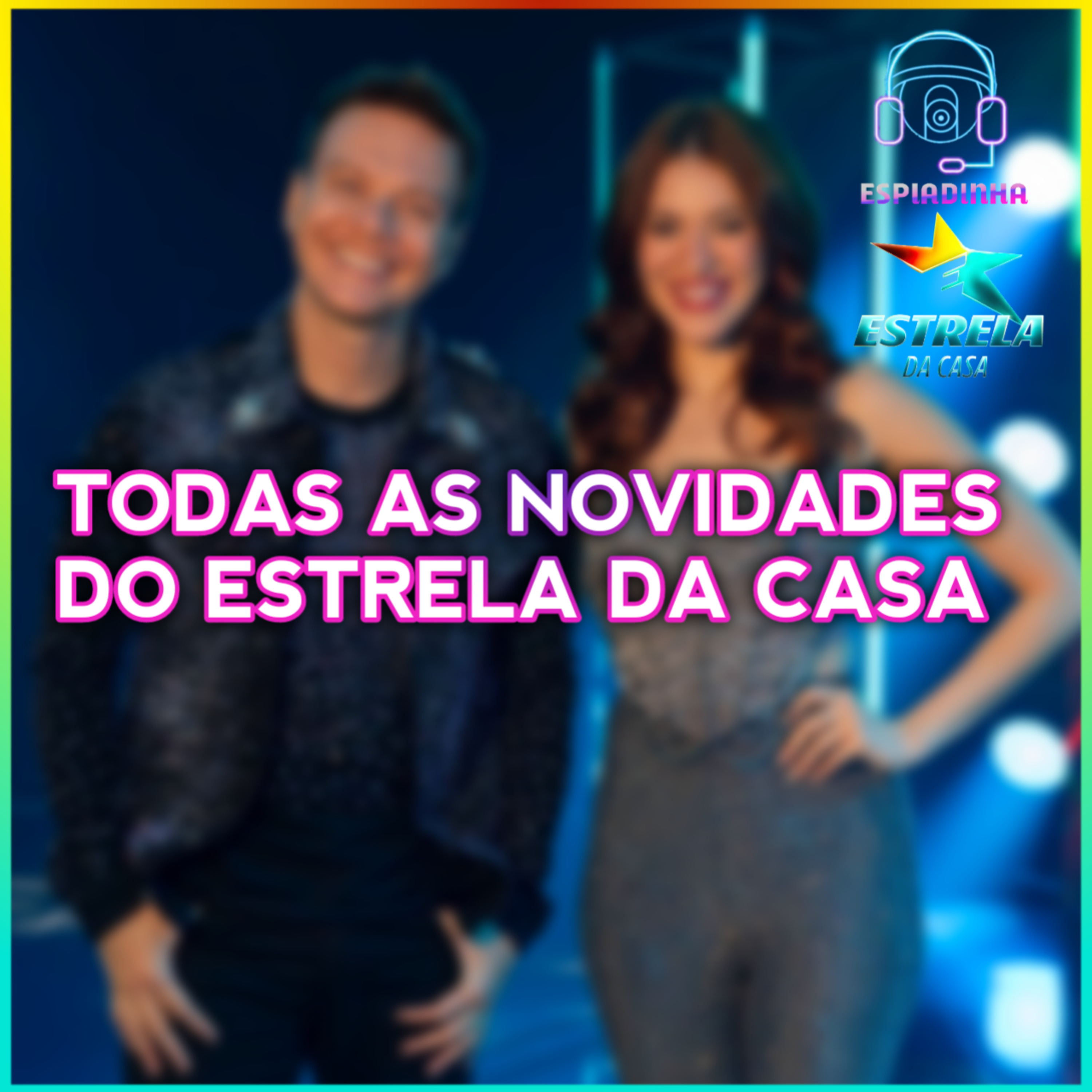 TODAS AS NOVIDADES DO ESTRELA DA CASA 2! episode artwork
