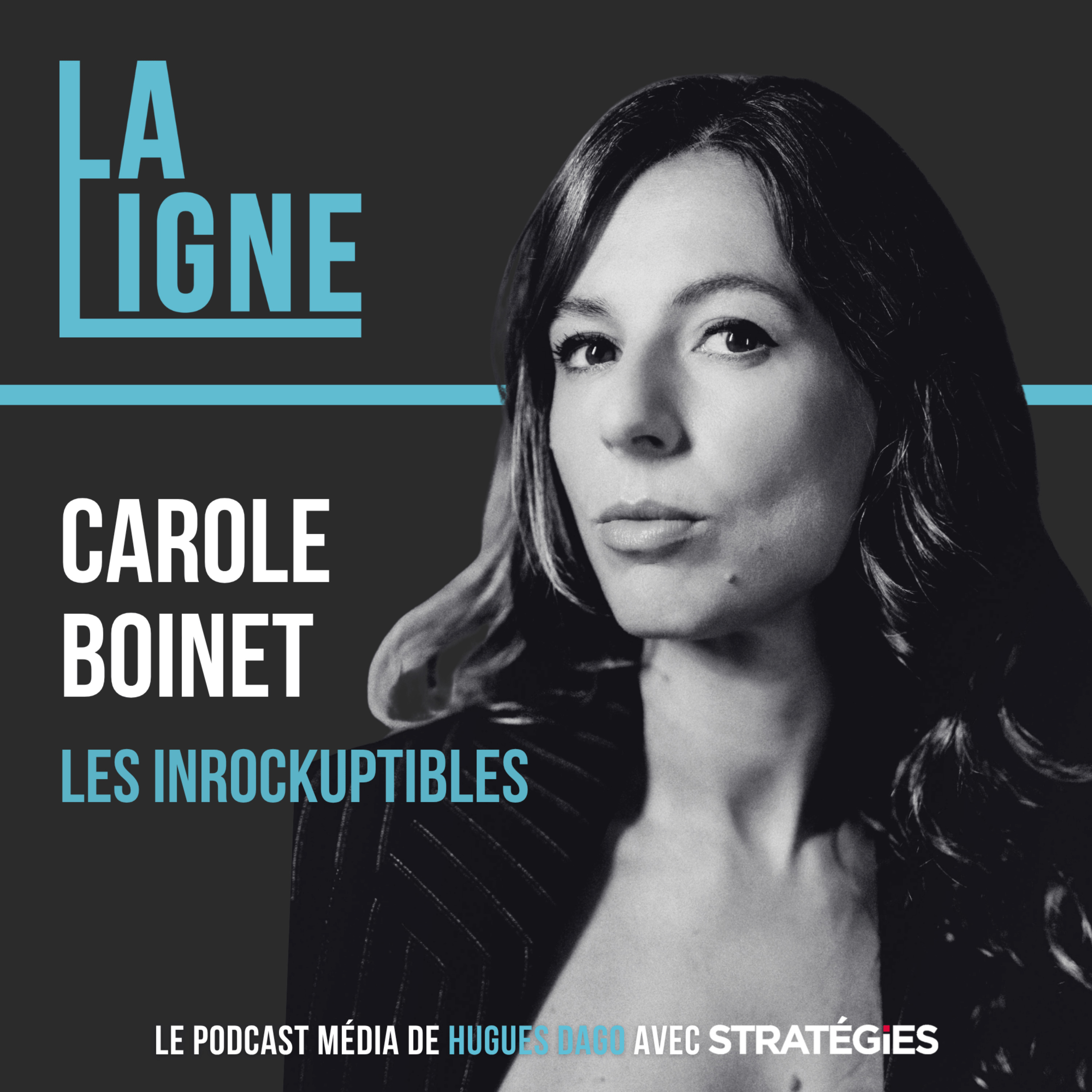 La Ligne  - #26 - Carole Boinet - Les Inrockuptibles - Agitateur culturel et engagé