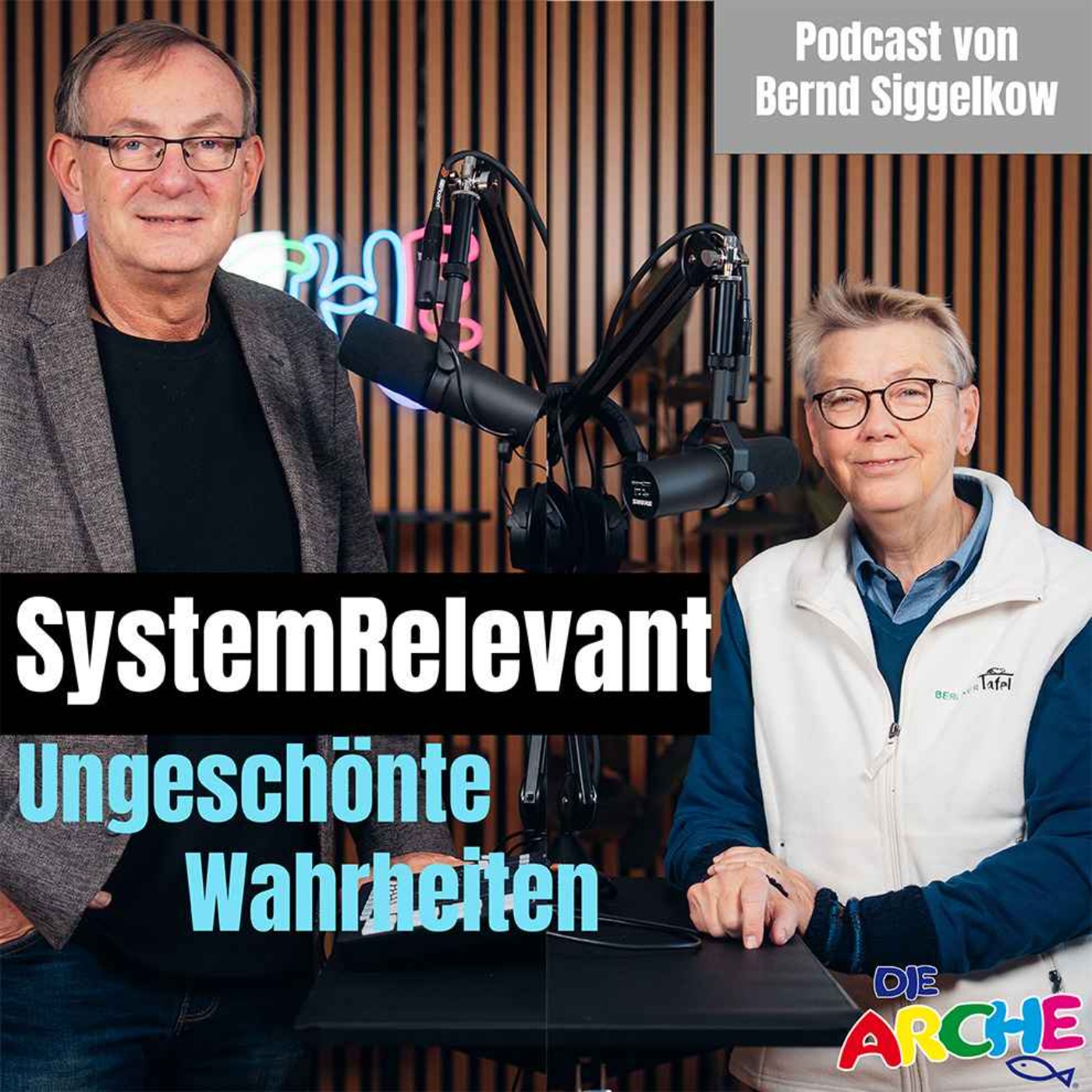 SystemRelevant - Ungeschönte Wahrheiten