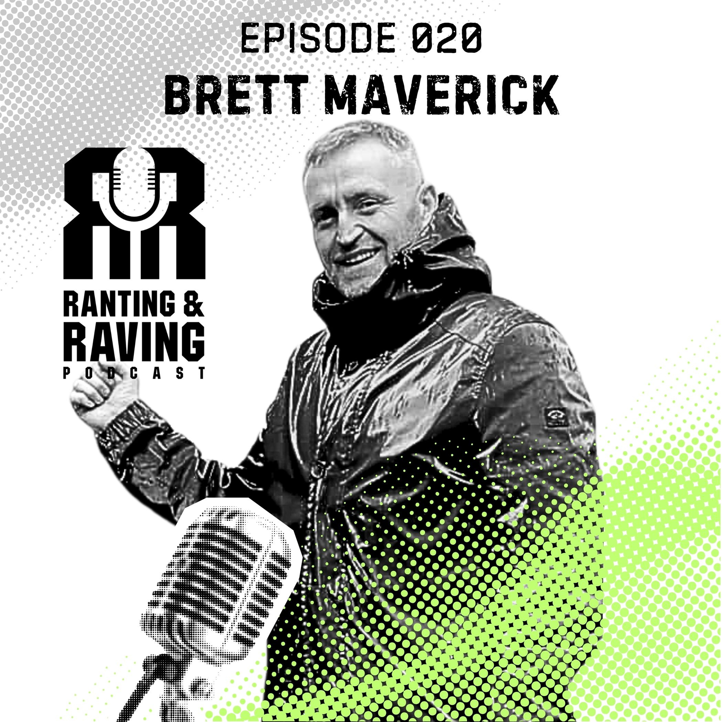 Episode 020 with Brett Maverick talking Dirty Diner, Amnesia, Driving to Ibiza from Manchester and Poundland being expensive!! episode artwork