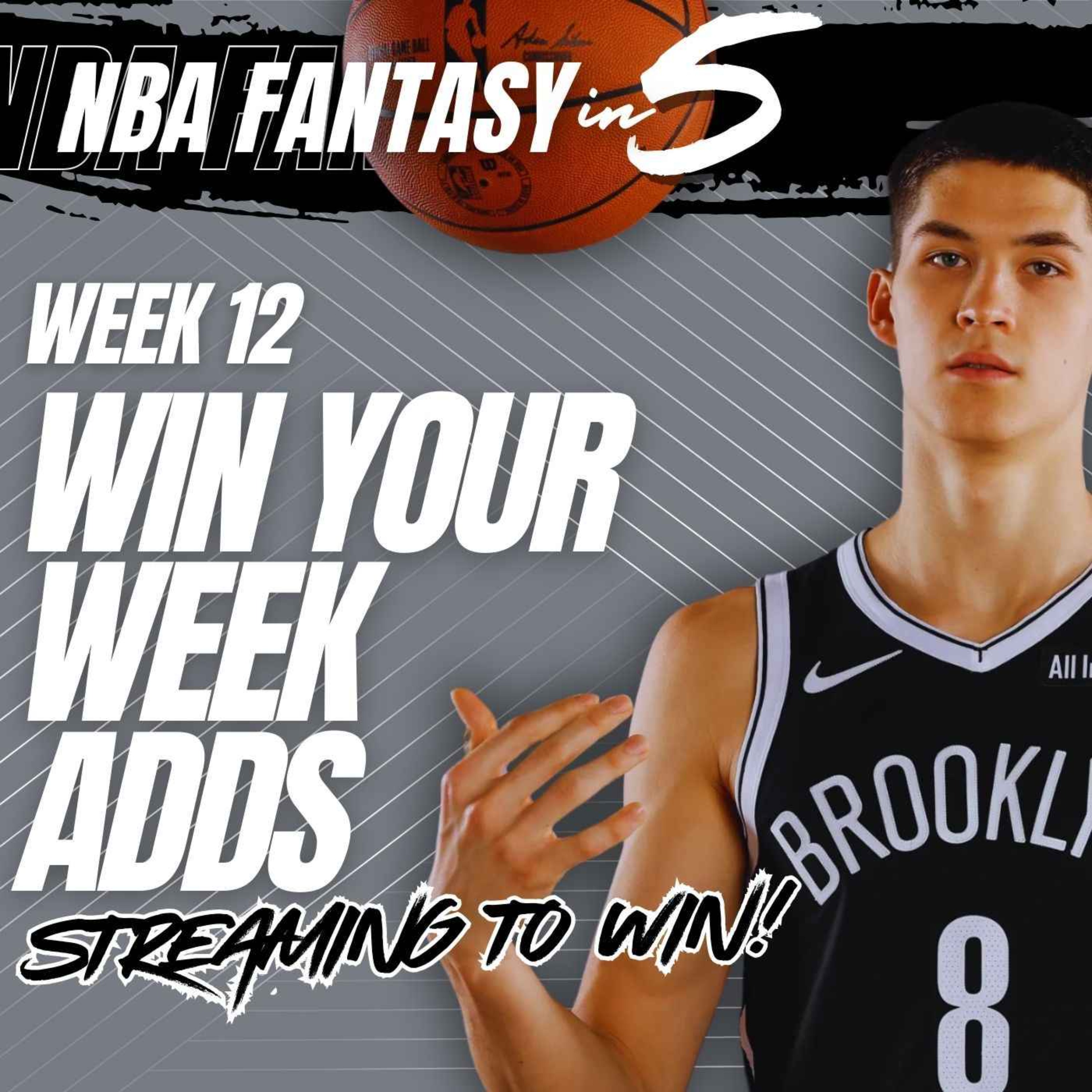 NBA FANTASY BASKETBALL | Week 12 WIN THE WEEK Streaming Show | Must Adds & More episode artwork