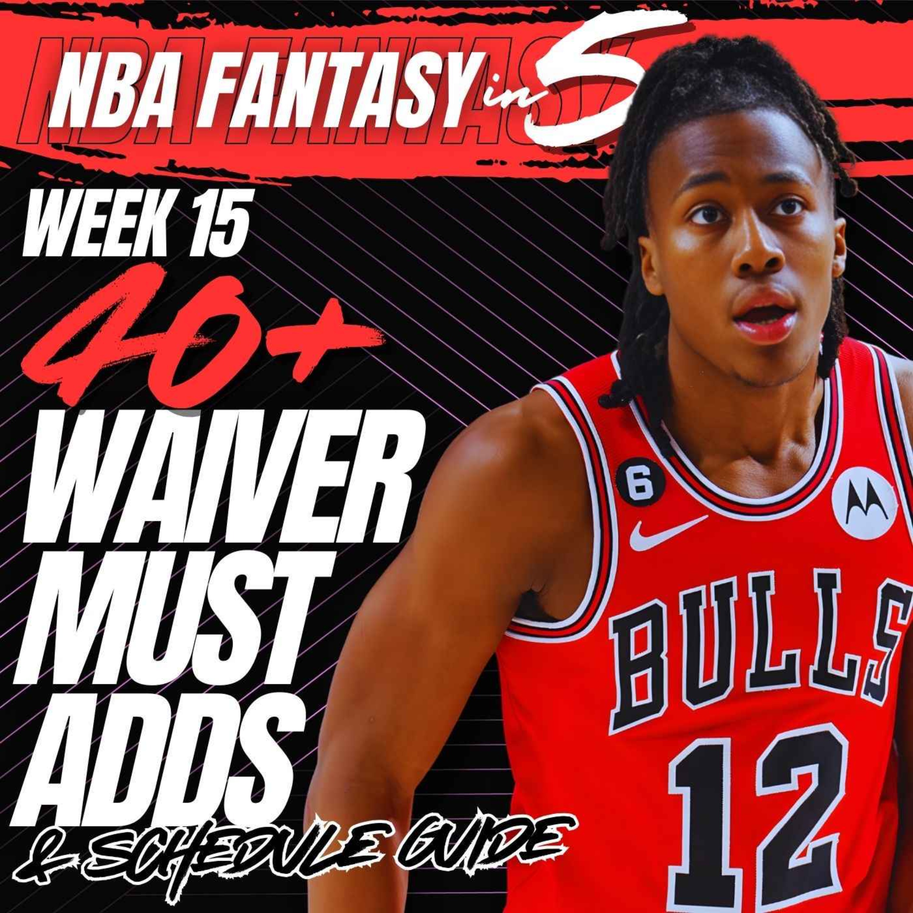 NBA FANTASY BASKETBALL | WEEK 15 WAIVER MUST-ADD PLAYERS | 40+ PLAYERS TO TARGET! episode artwork