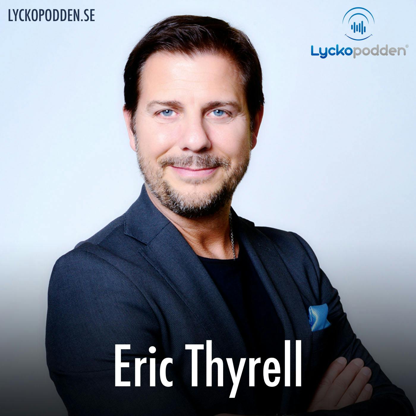 62. Eric Thyrell om förändring, nytänkande och kommunikation på ett roligare sätt episode artwork