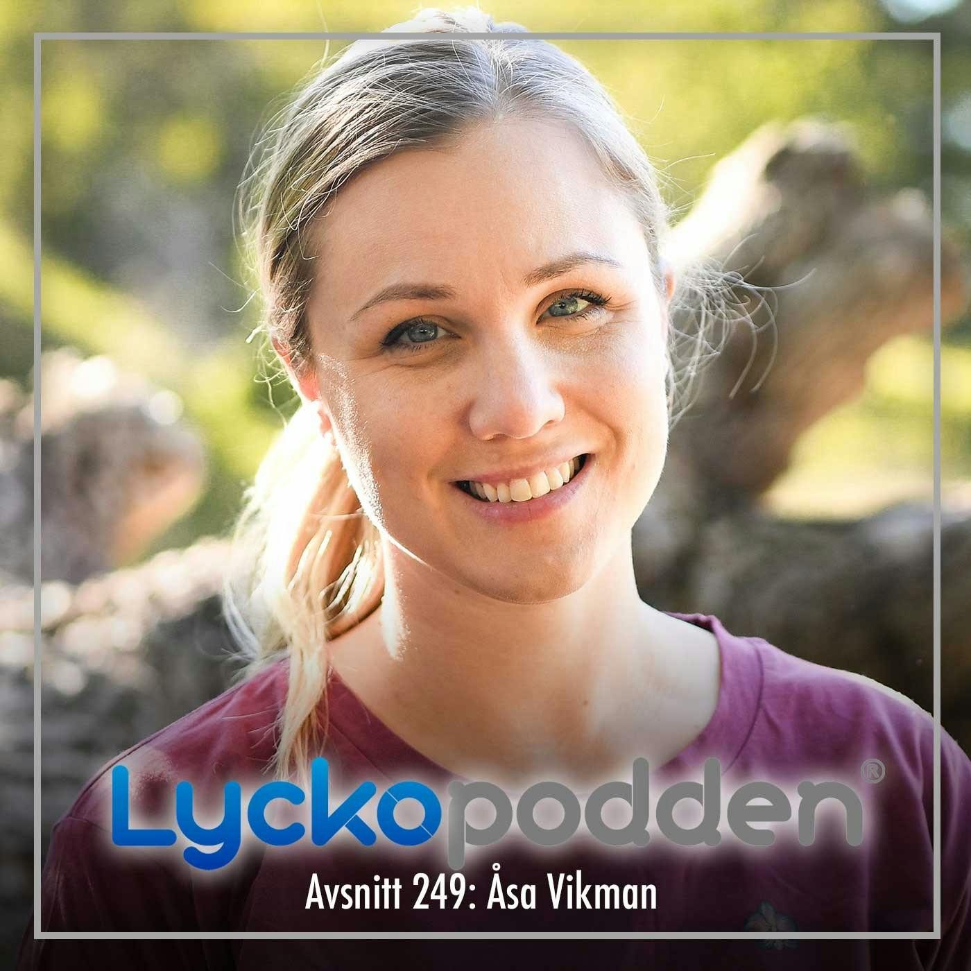 249. Åsa Vikman - Så gör du högkänslighet till din superkraft episode artwork