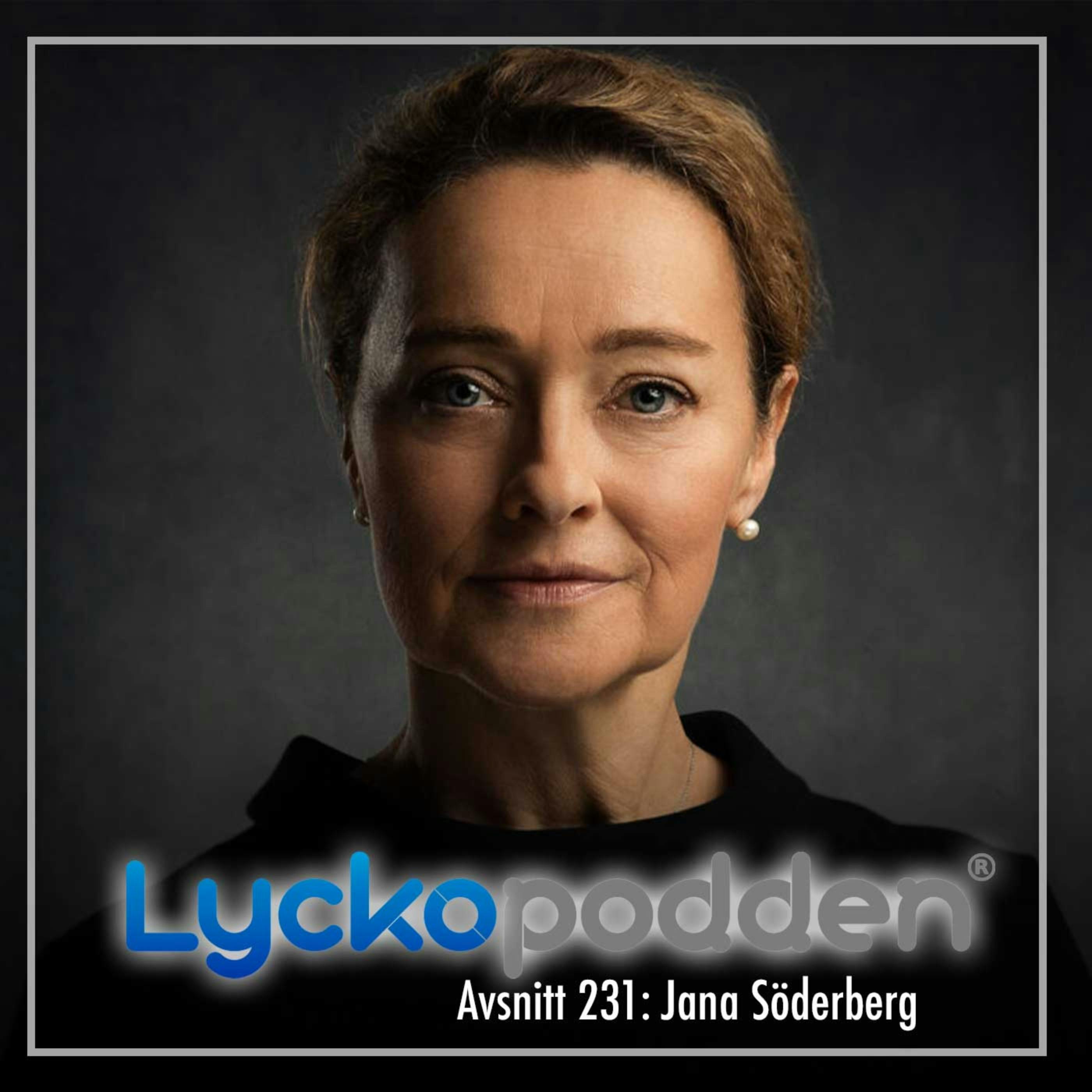 231. Jana Söderberg - Så tränar du upp din självkänsla episode artwork