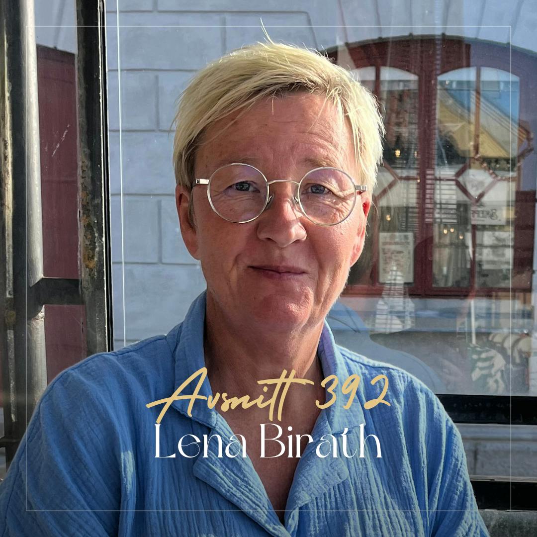 Så läker du din ambivalenta anknytning: Om Vitalisera & livet - Lena Birath episode artwork