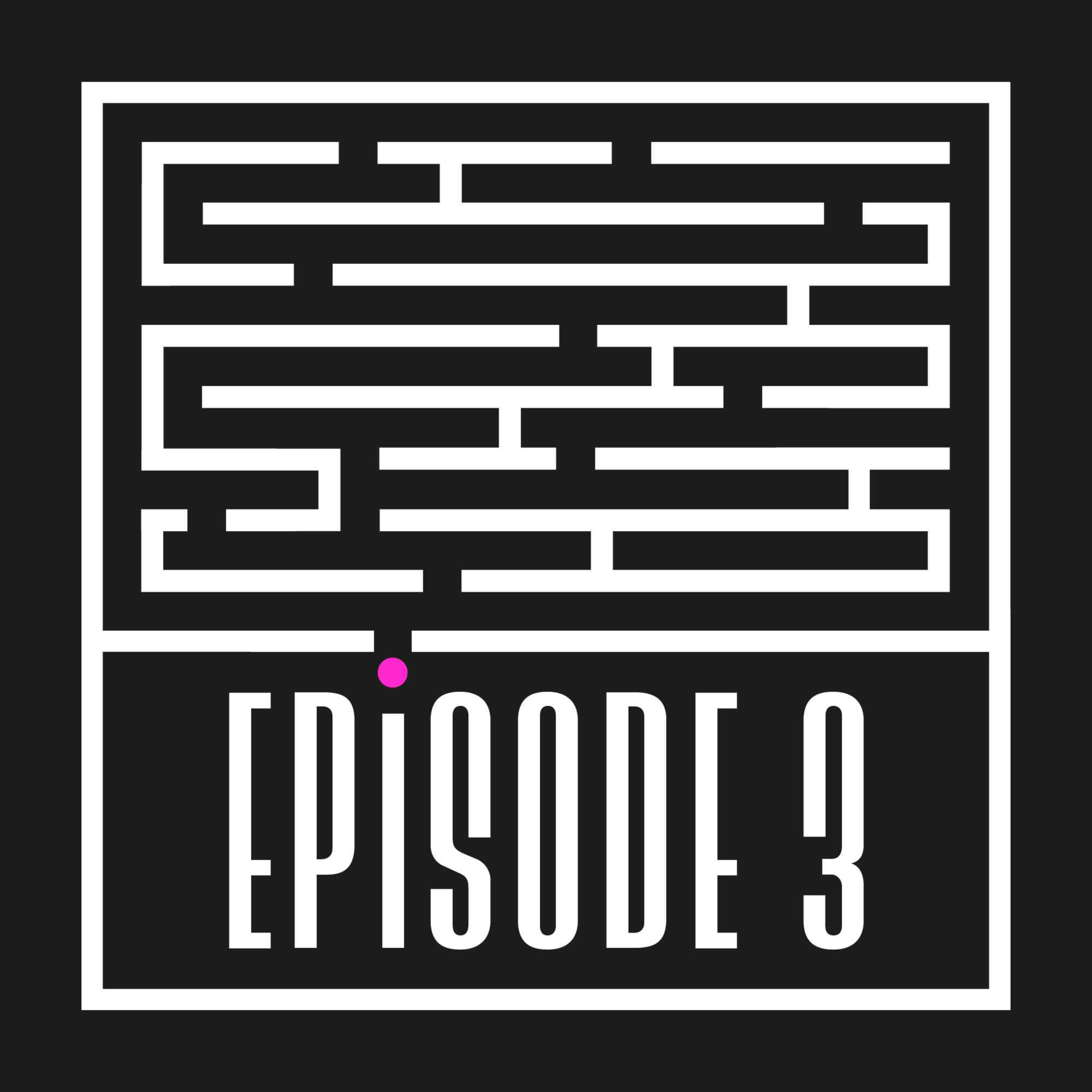 Episode 3: The Last Day episode artwork