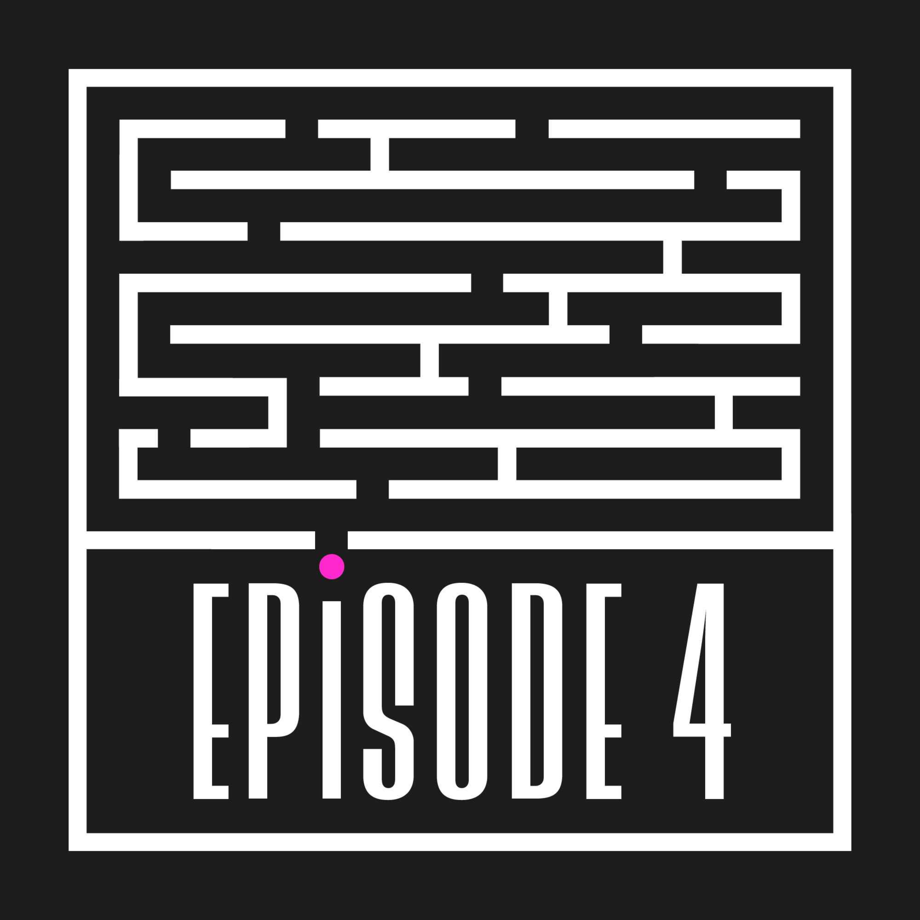 Episode 4: All Avenues episode artwork