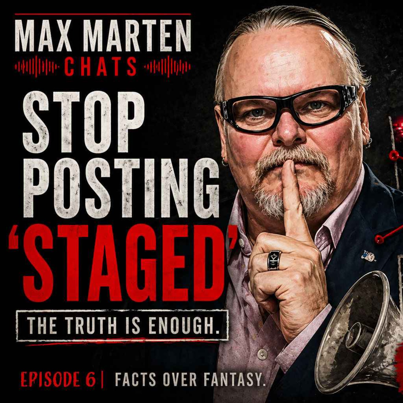 #6 Stop Posting ‘Staged’ - Truth Is Enough episode artwork